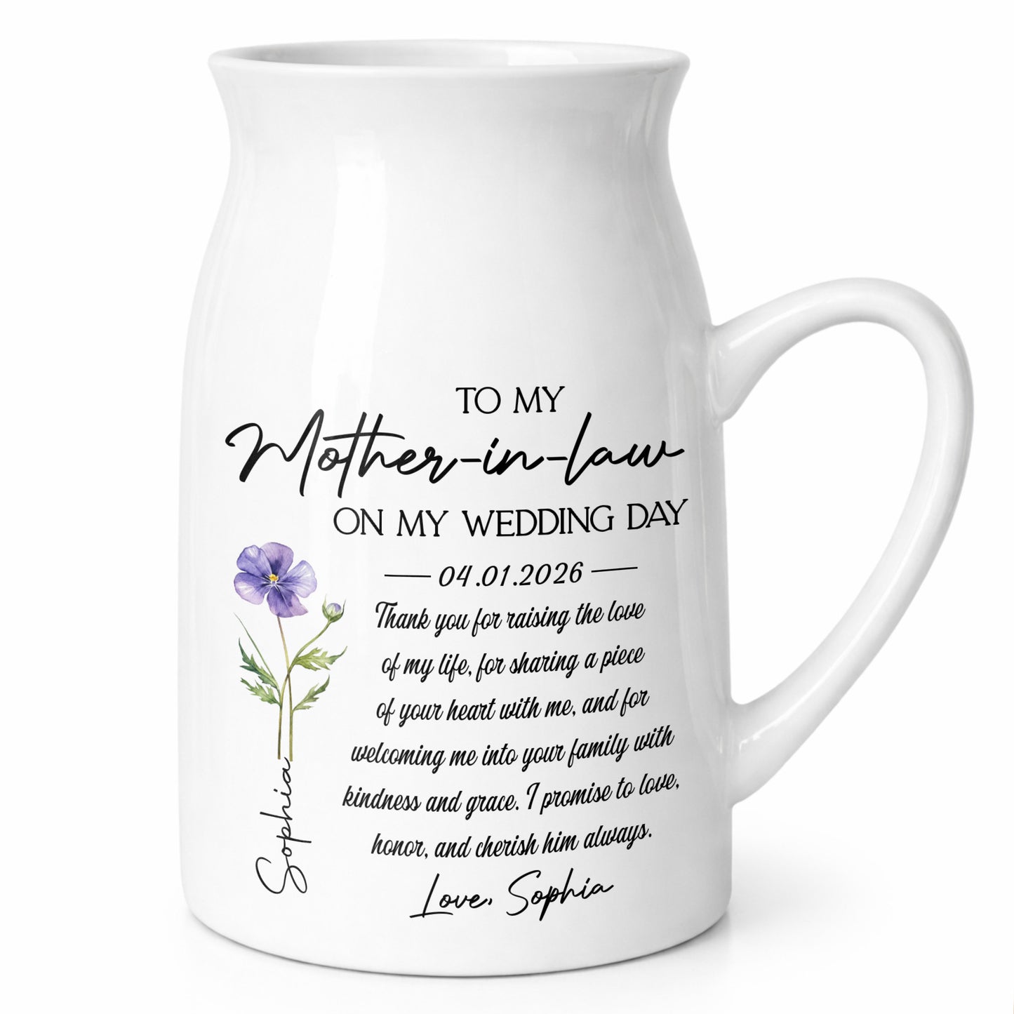 To My Mother In Law On My Wedding Day Custom Birth Month Flowers - Personalized Ceramic Flower Vase - MOLA010_CEV