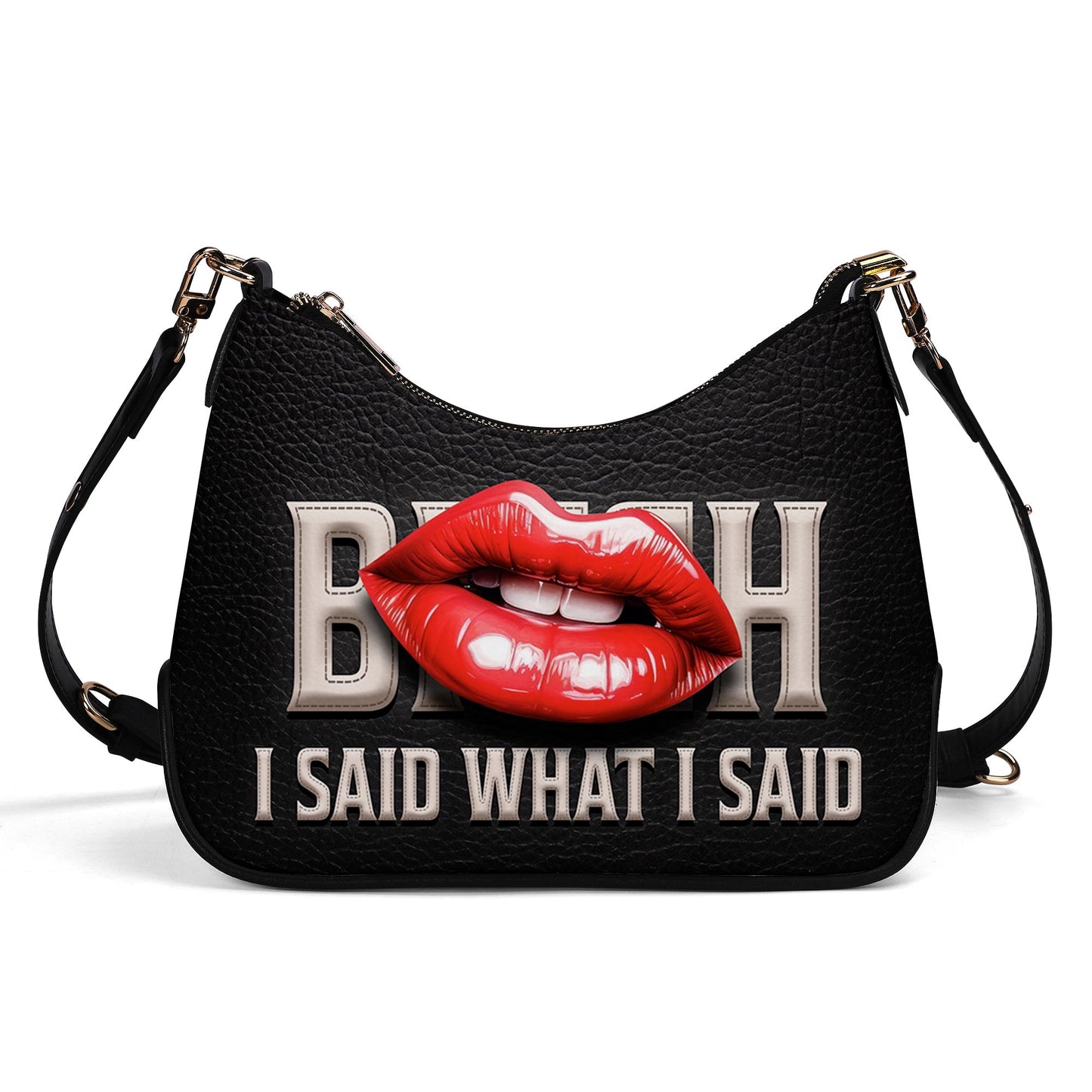 I Said What I Said - Personalized Custom Chain Crossbody Handbag - BIS07CH