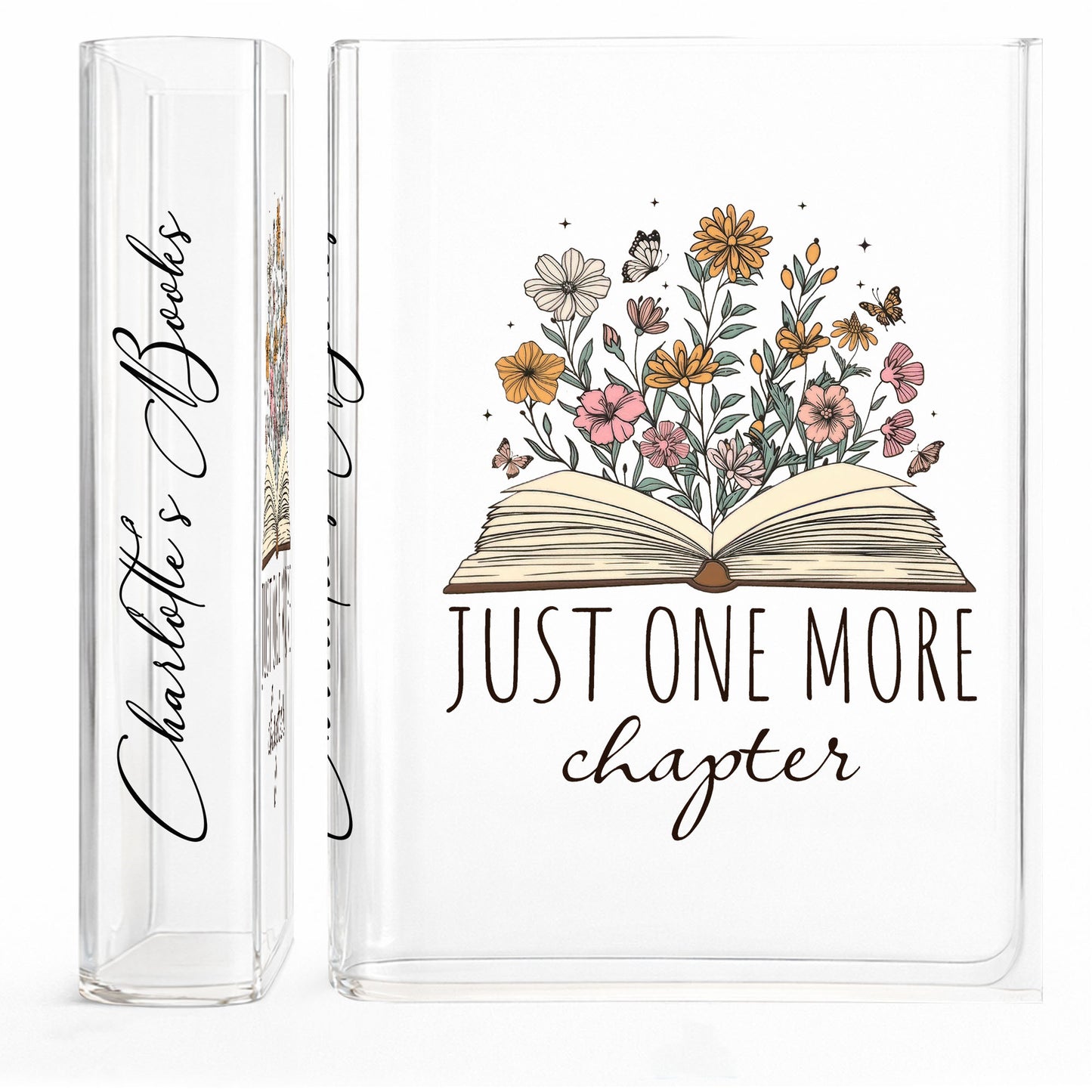 Just One More Chapter Book And Flowers