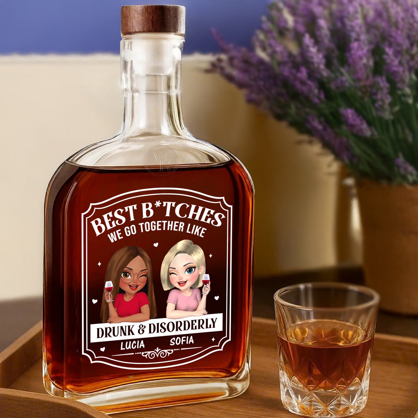 Best B*tches We Go Together Like Drunk & Disorderly