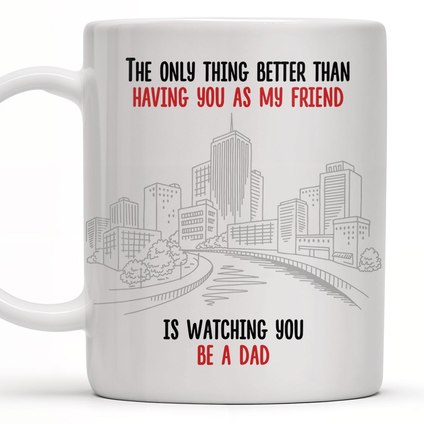 The Only Thing Better Than Having You As My Friend, Two Adult Males and Cityscape