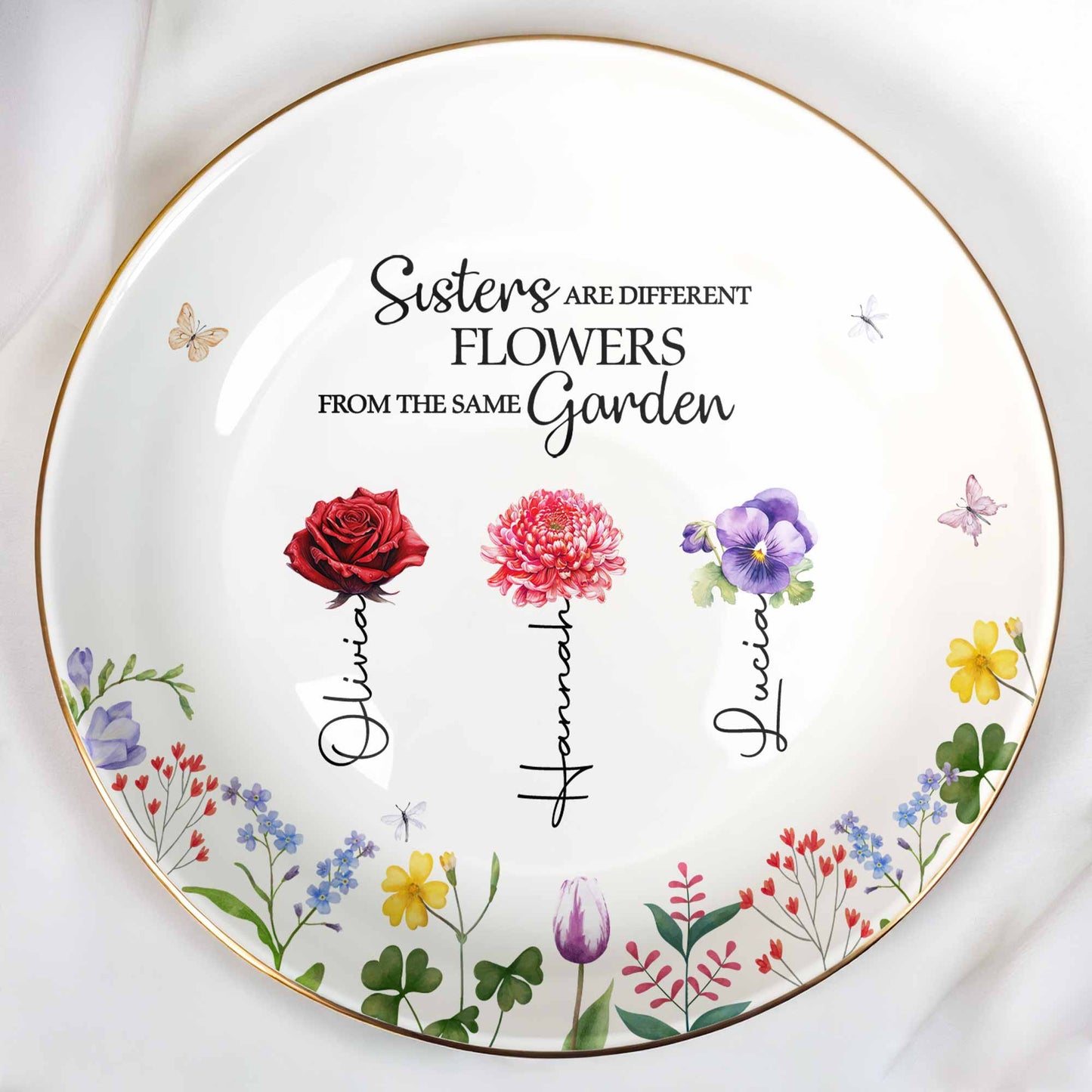 Les sœurs sont différentes, les fleurs du même jardin - Plat à bijoux personnalisé, plat en céramique, forme ronde - BST182_RCRF