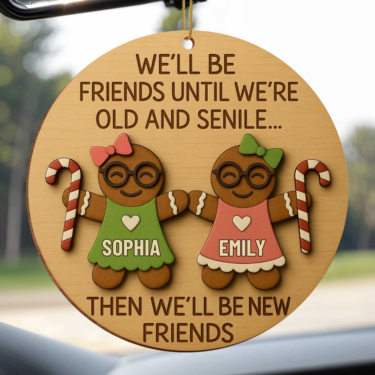 We'll Be Friends Until We're Old, Gingerbread And Candy Cane