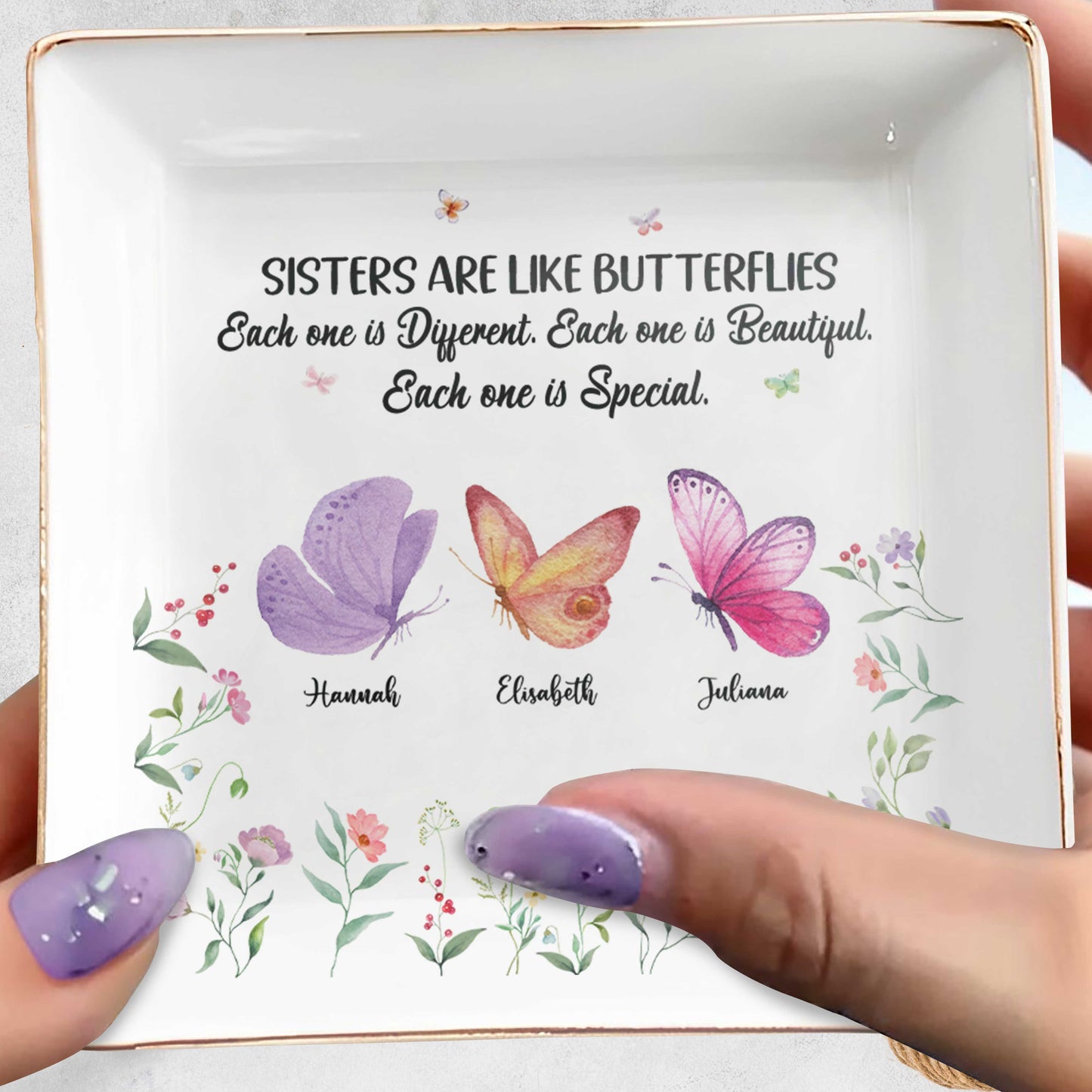 Sisters Are Like Butterflies, Each One Special