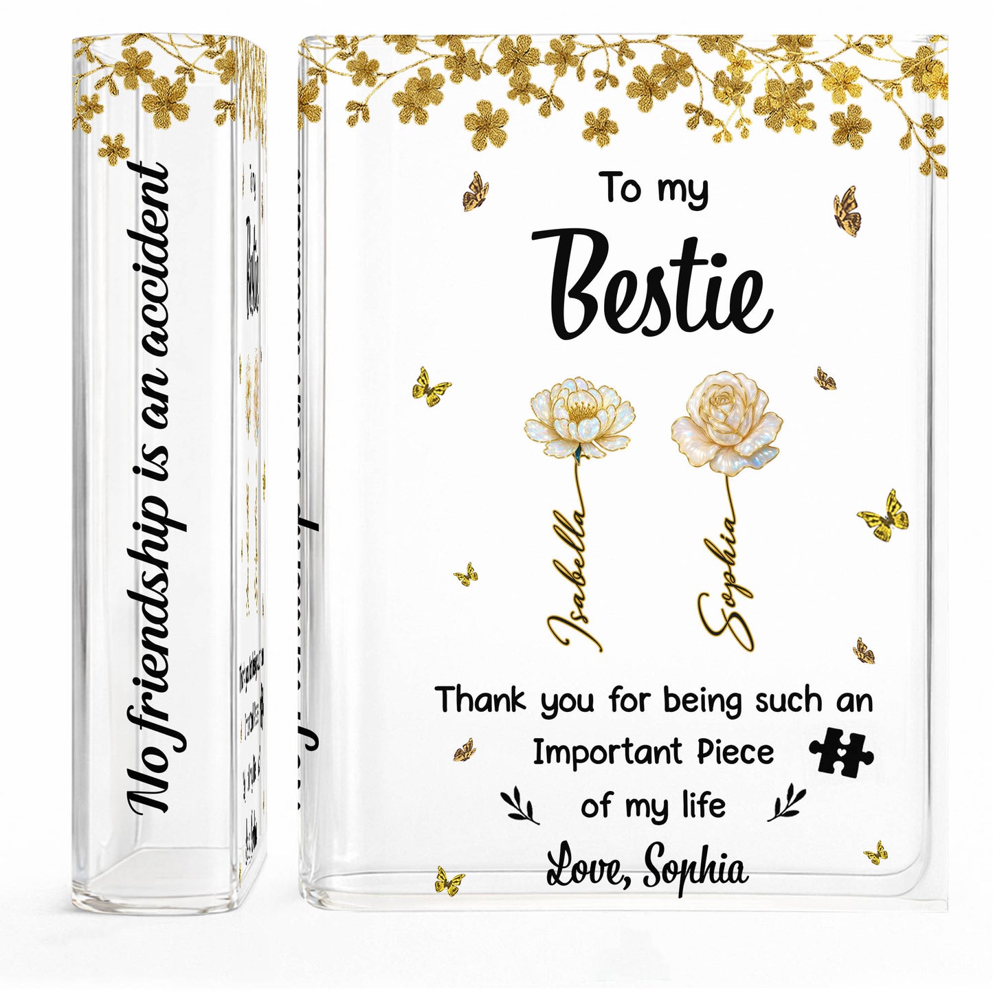 No Friendship Is An Accident, Gift For Best Friend