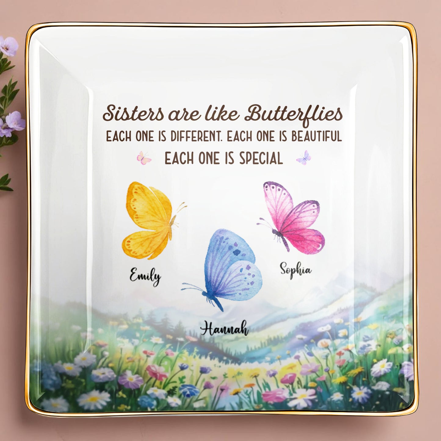 Sisters Are Like Butterflies, Each One Is Special