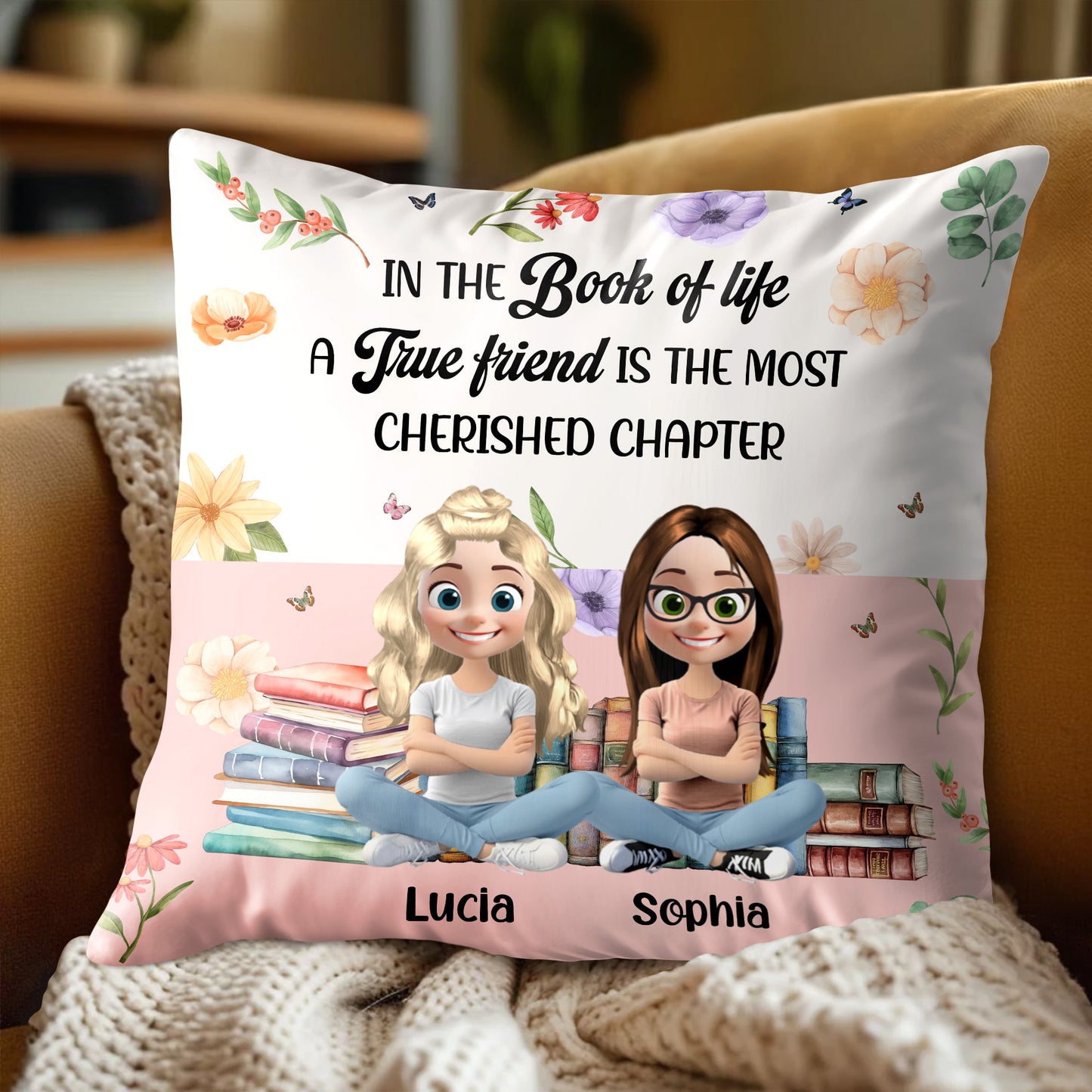 In The Book of Life A True Friend Is The Most Cherished Chapter, Books and Flowers