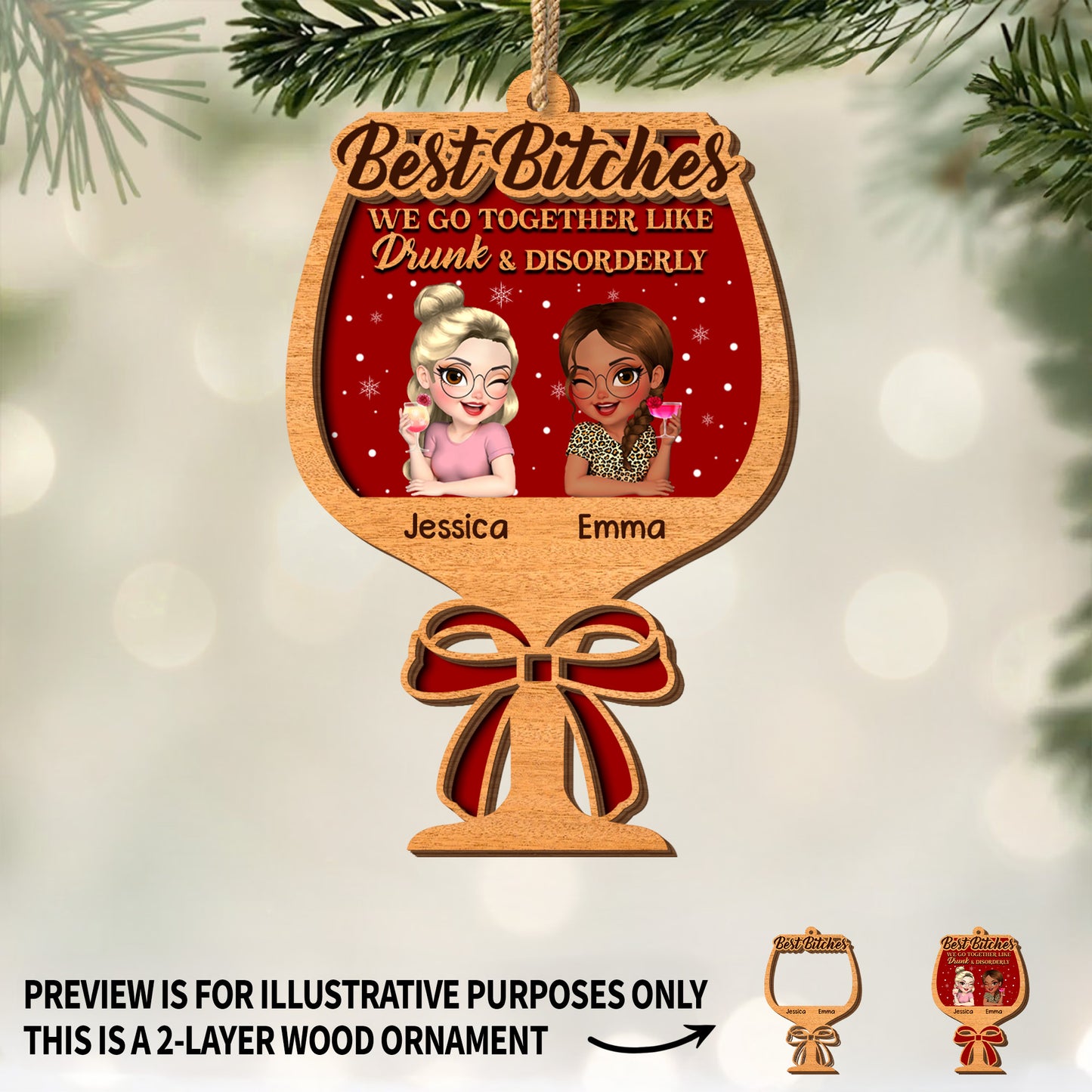 Best B*tches, We Go Together Like Drunk & Disorderly