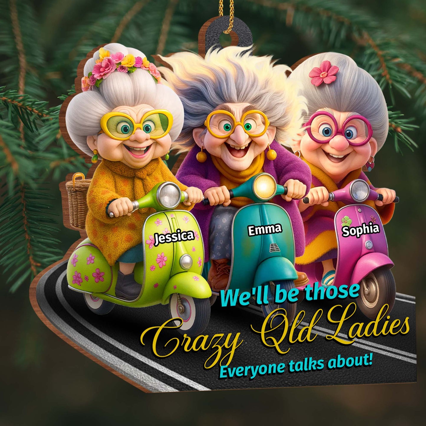 We'll Be Those Crazy Old Ladies, Old ladies On Scooters