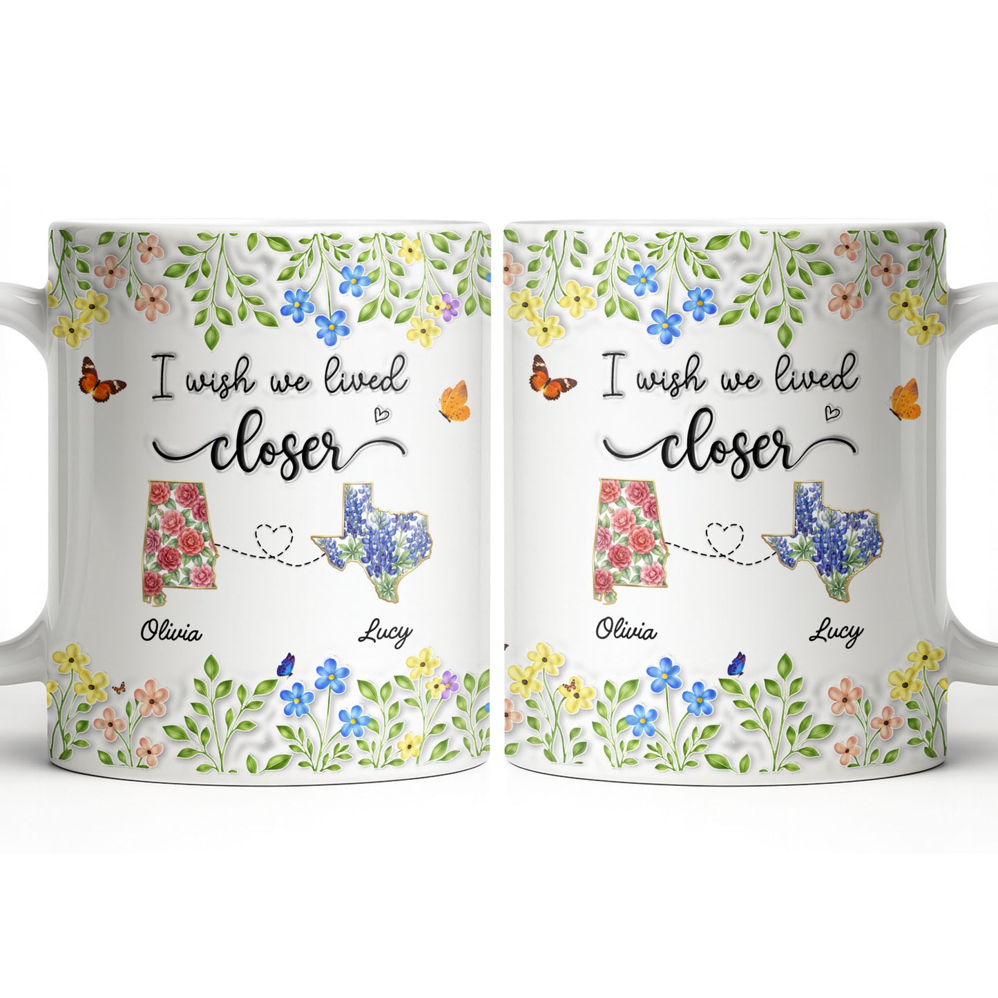 I Wish We Lived Closer Featuring Flowers and Butterfly