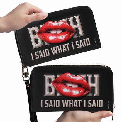 I Said What I Said - Leather Wallet - Bis07WL