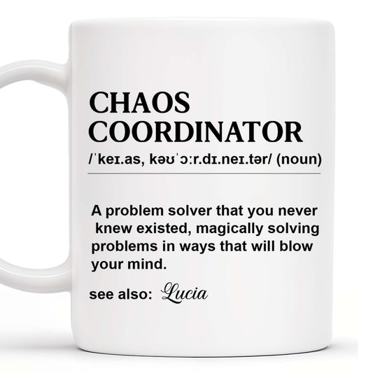 Chaos Coordinator Magical Problem Solver Mug