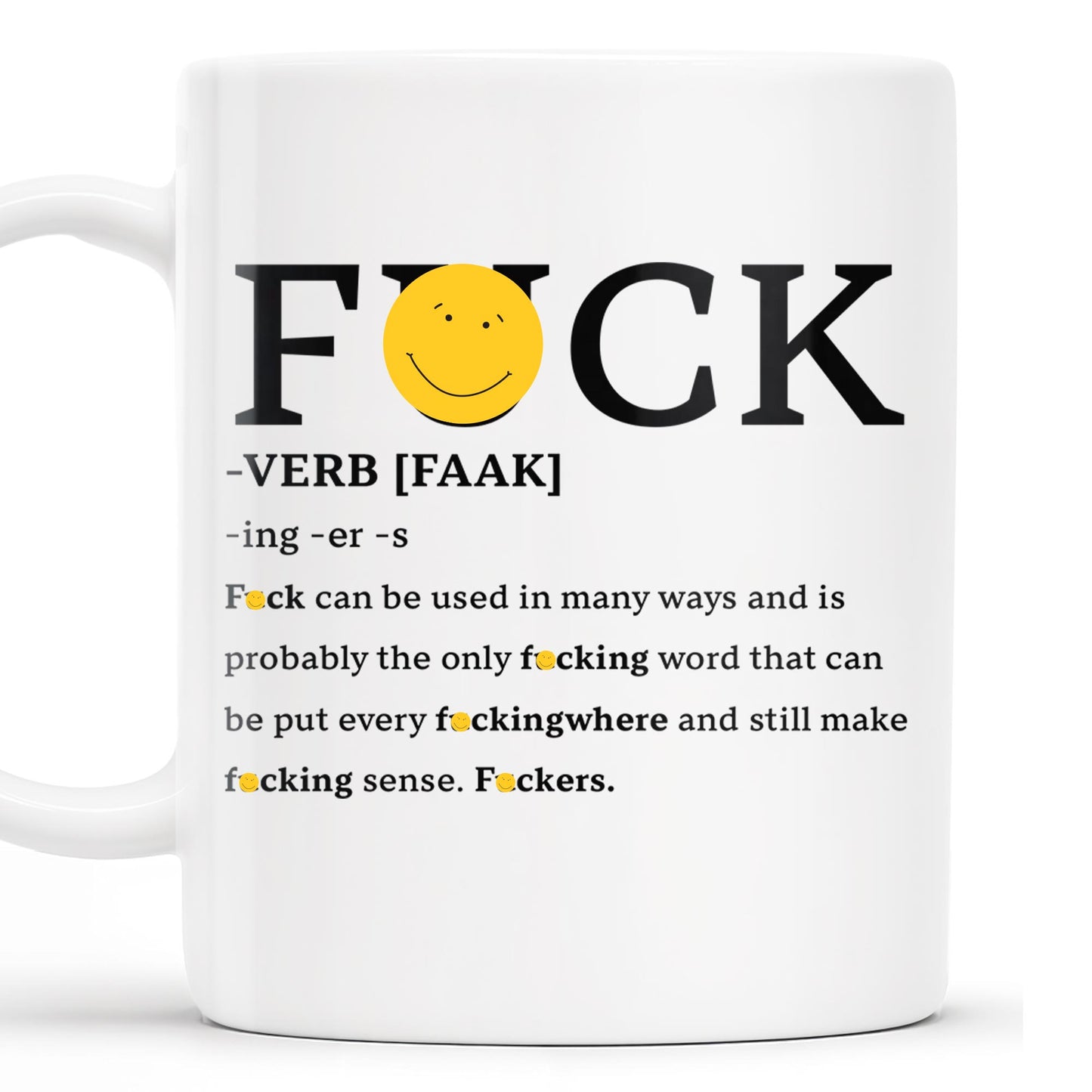 Playful Expletive With Smiley Face Humorous Mug