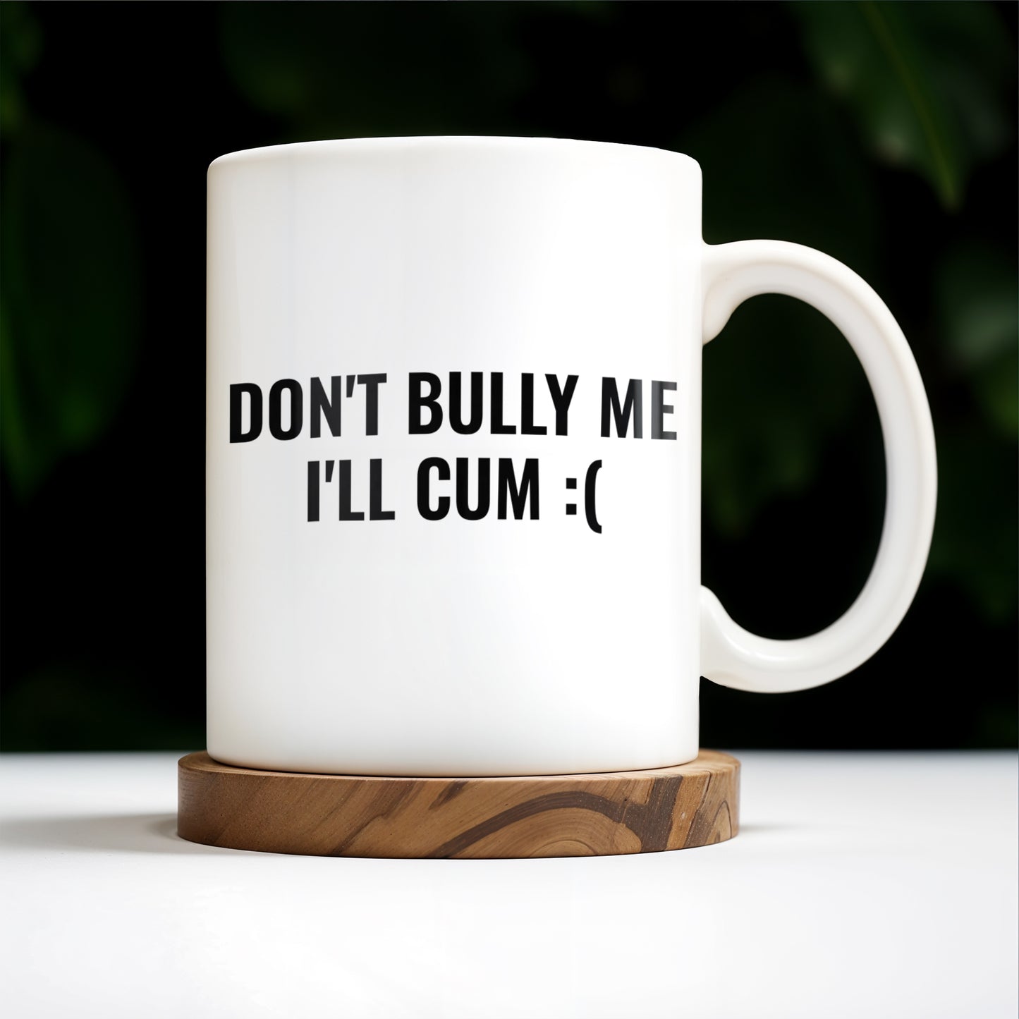 Unique Humorous Message Mug For Prank Gifts