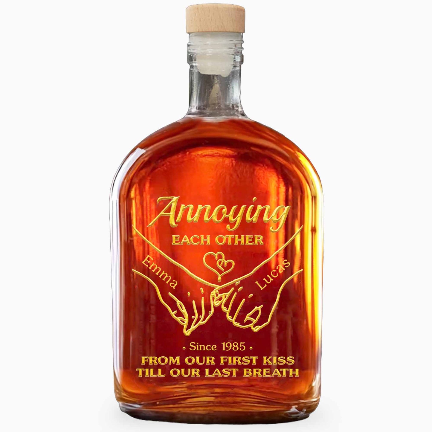 Annoying Each Other Holding Hands From Our First Kiss Till Our Last Breath