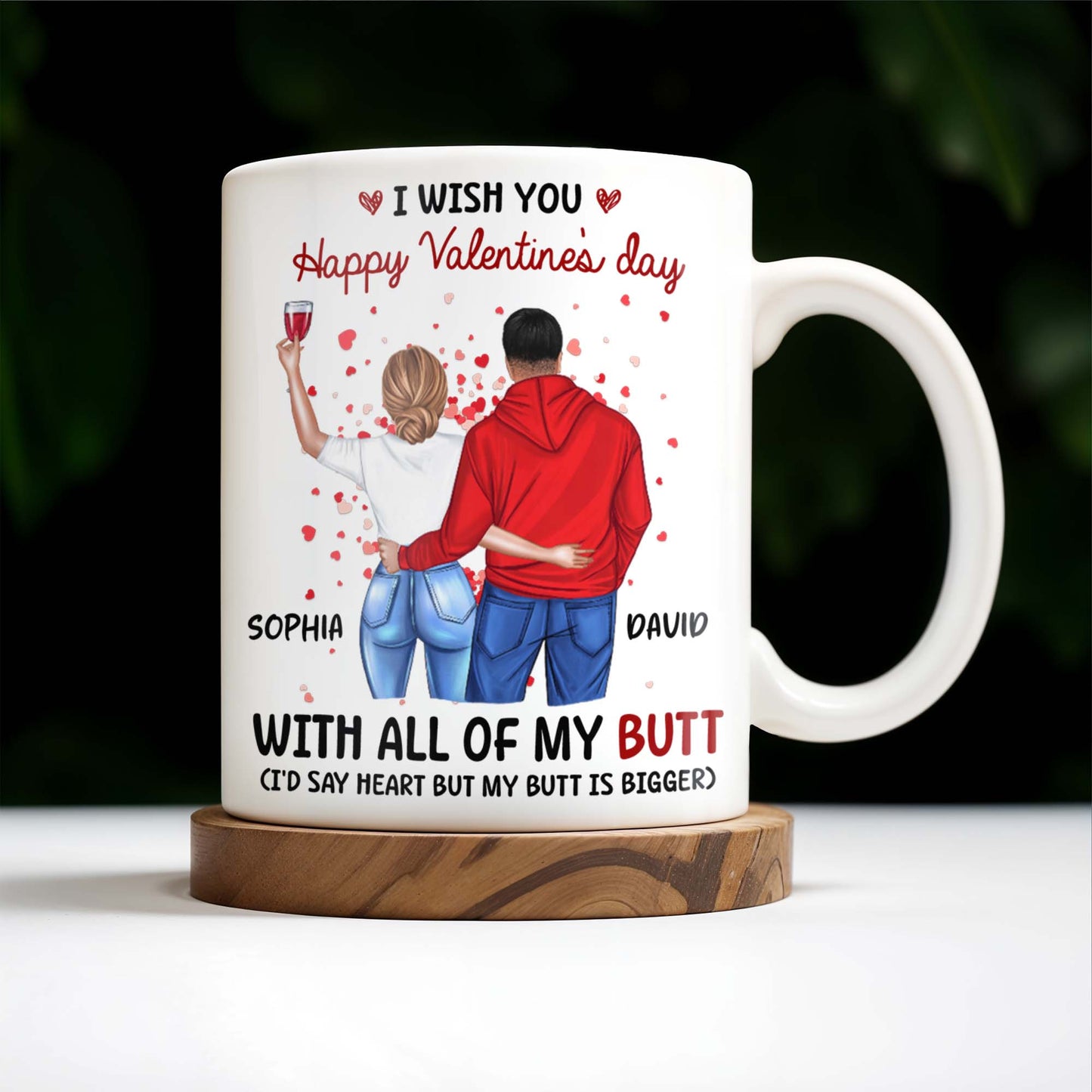 Happy Valentine's Day With All Of My Butt Couple Design