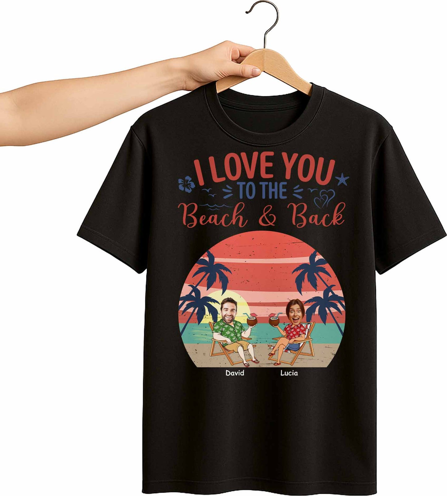 I Love You To The Beach & Back, Beach And Palm Trees