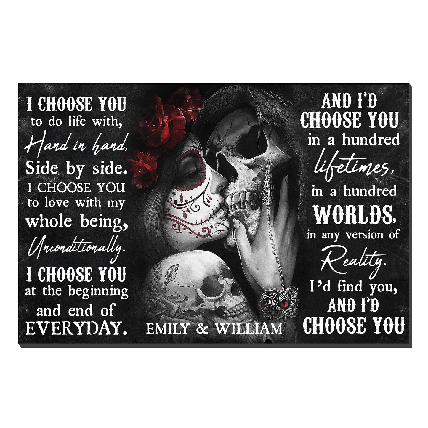 I Choose You, Skulls And Roses Design
