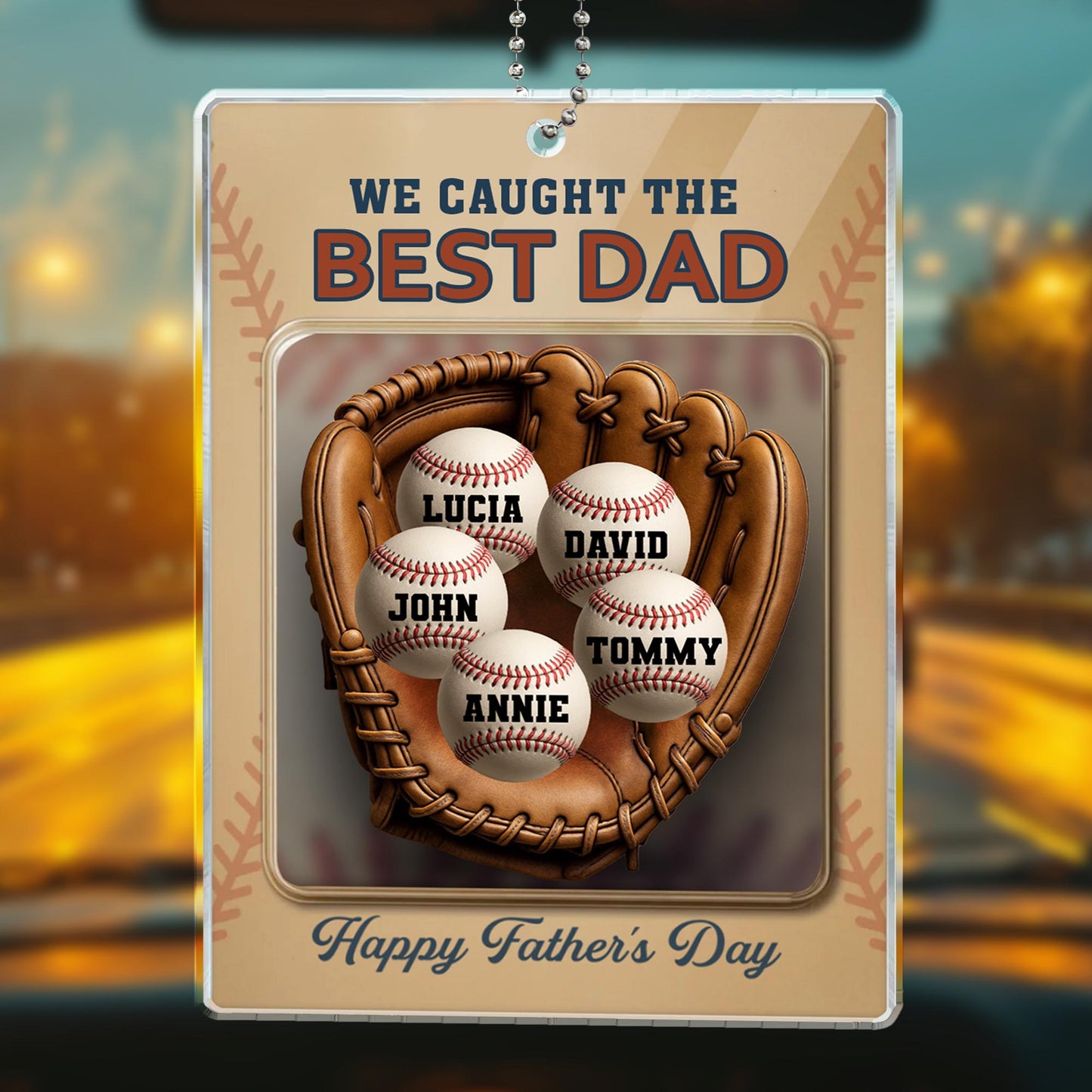 We Caught The Best Dad, Happy Father's Day, Baseballs and Baseball Glove