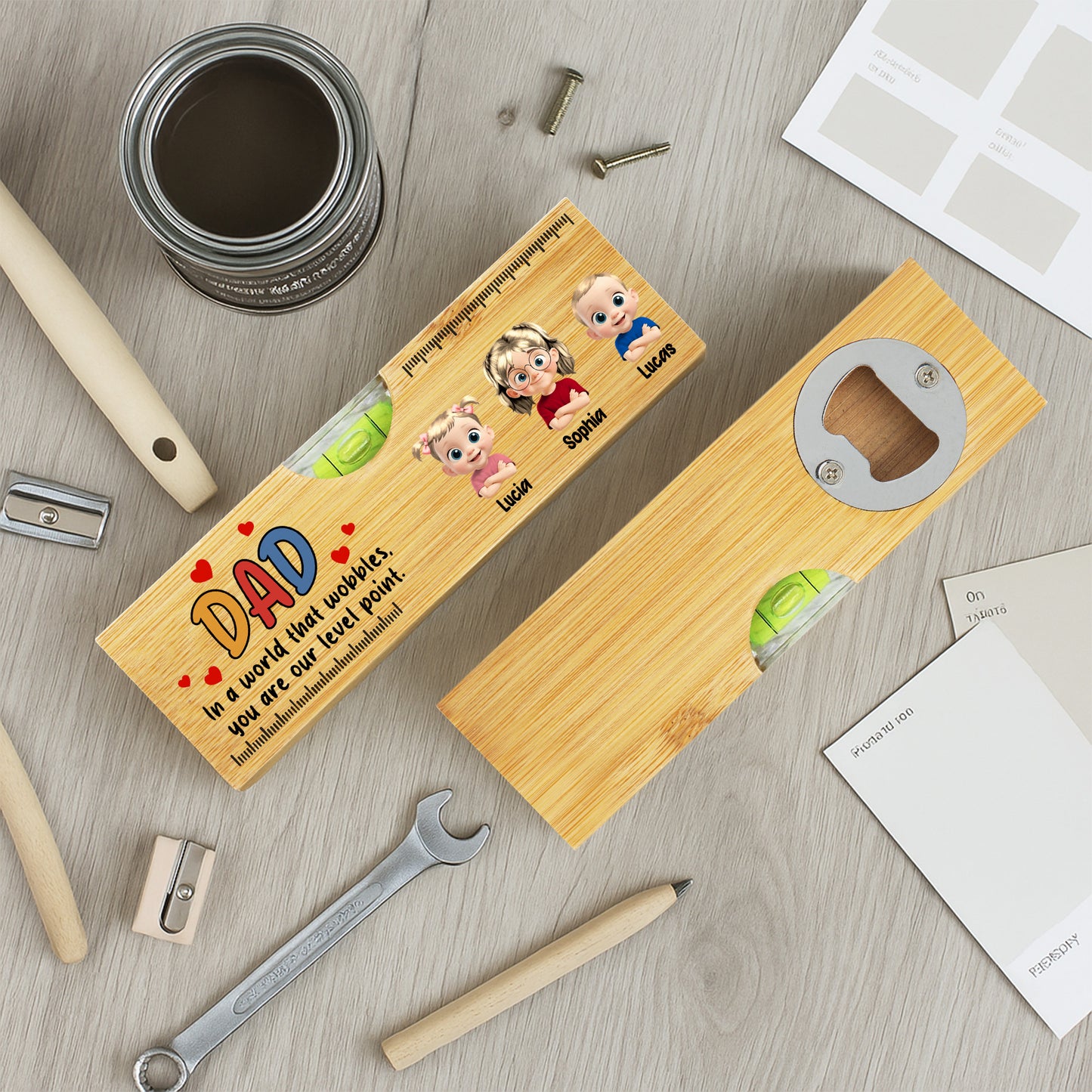 DAD In A World That Wobbles, You Are Our Level Point, Level and Bottle Opener