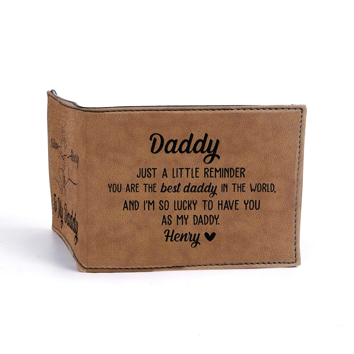 Daddy, Just A Little Reminder You Are The Best Daddy In The World