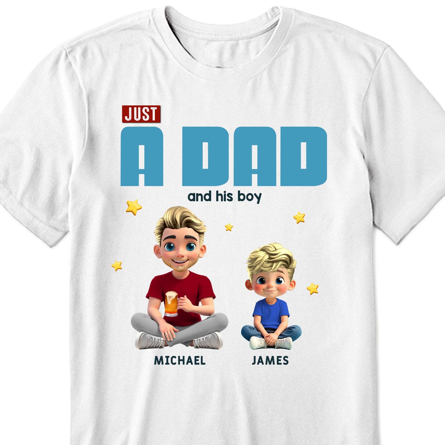 Just A Dad And His Boy, Text Design and Cartoon Figures