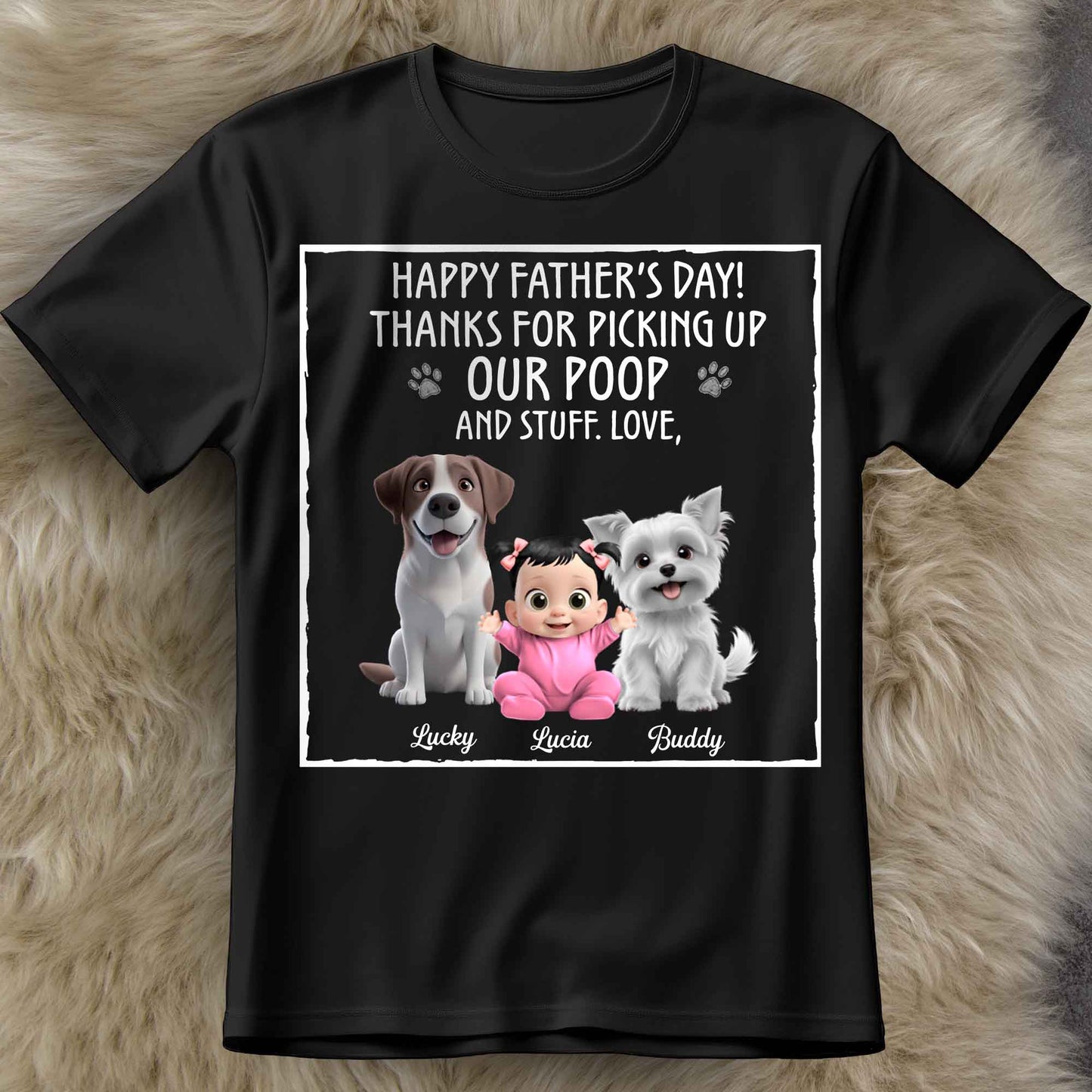 ¡Feliz Día del Padre! Gracias por recoger nuestras cacas y cosas, perros y bebés. - Camiseta y sudadera unisex personalizada - DAD064_BBAS