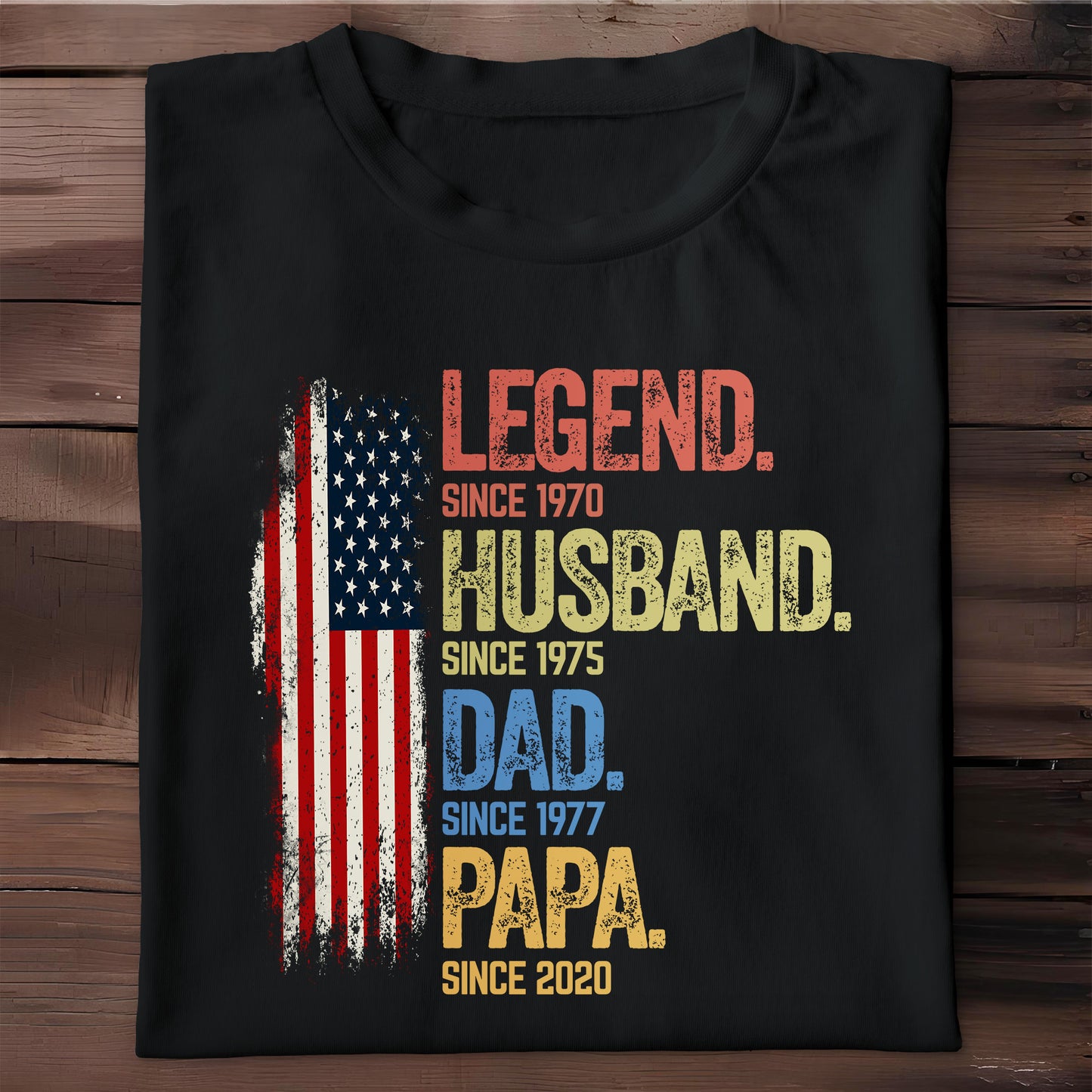 Legend Husband, Dad, Papa T-shirt With American Flag