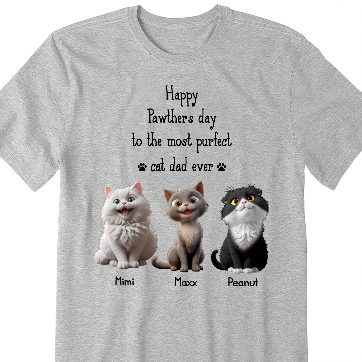 Happy Pawther's Day To The Most Purfect Cat Dad Ever, Cats