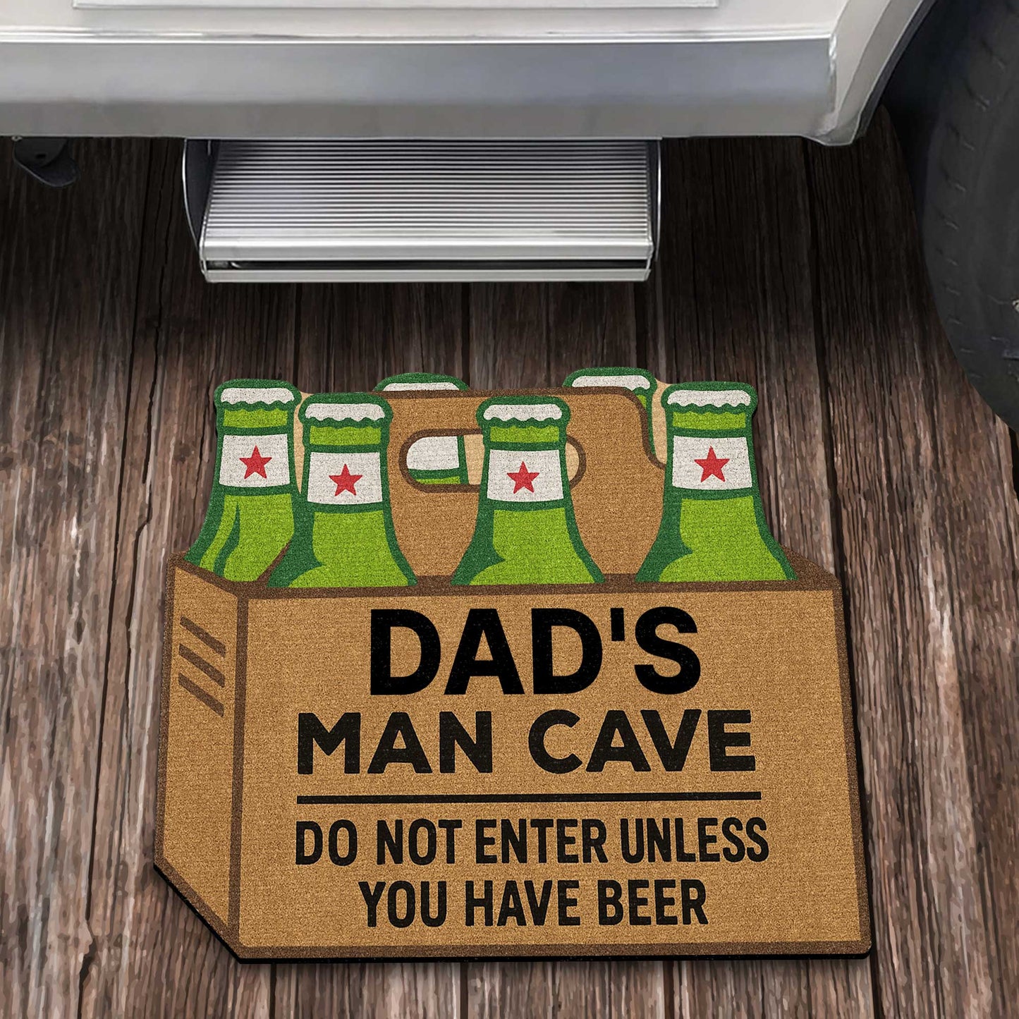 Dad's Man Cave, Beer Mugs Do Not Enter Without Beer