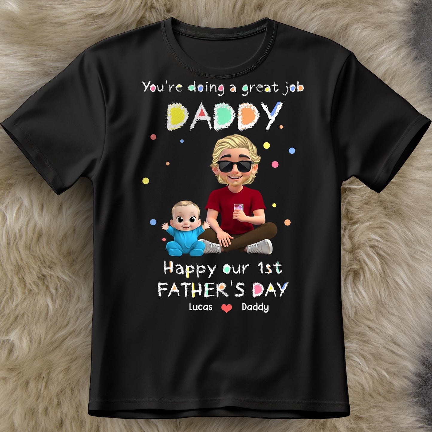 ¡Lo estás haciendo muy bien, papá! ¡Feliz primer día del padre! Figuras de dibujos animados - Camiseta unisex personalizada, sudadera con capucha - DAD148_BBAS