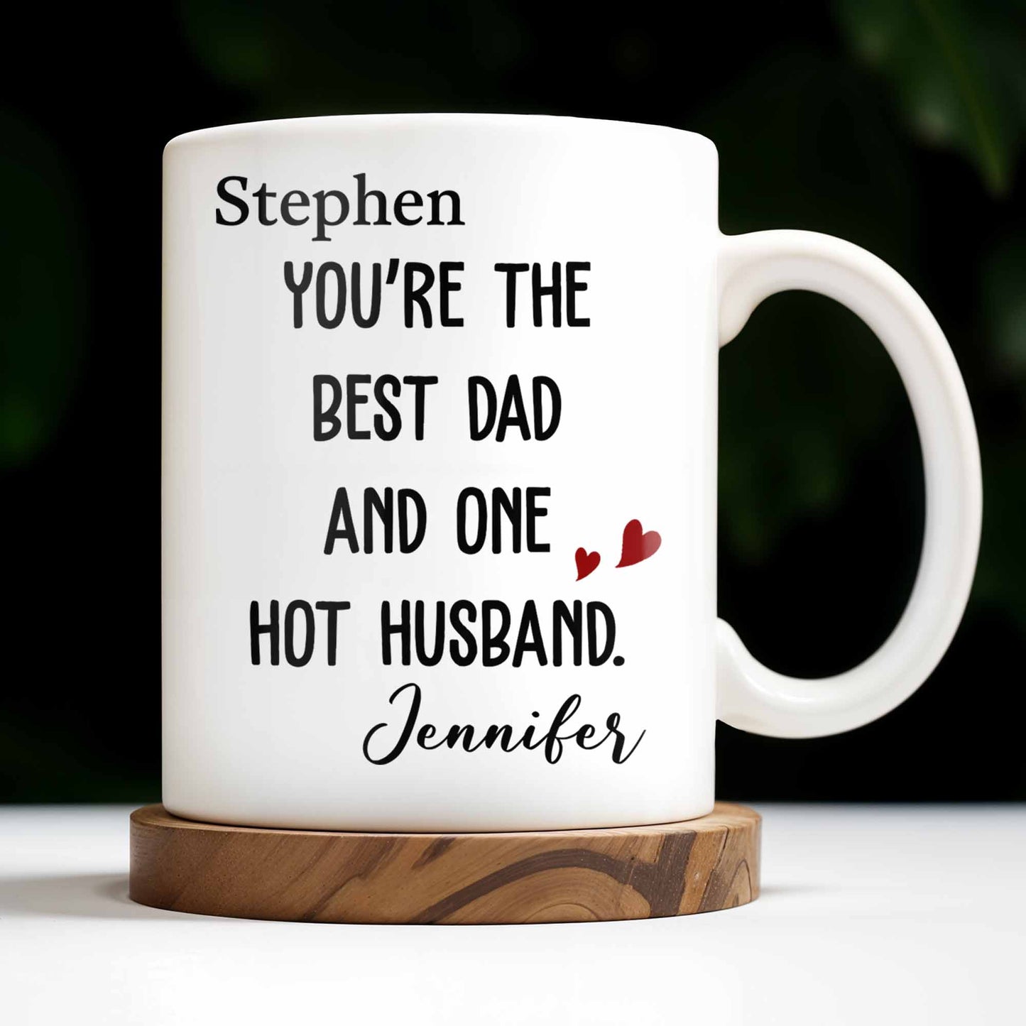 Best Dad And One Hot Husband With Hearts