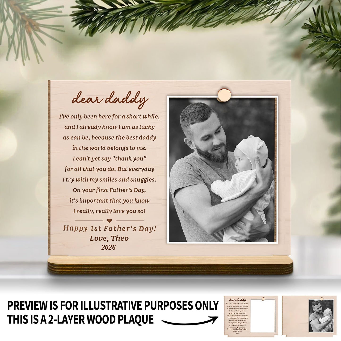 Dear Daddy Happy First Father's Day Custom Photo - Personalized Custom 2-Layer Wood Plaque With Flat Base - DAD411_WPLA
