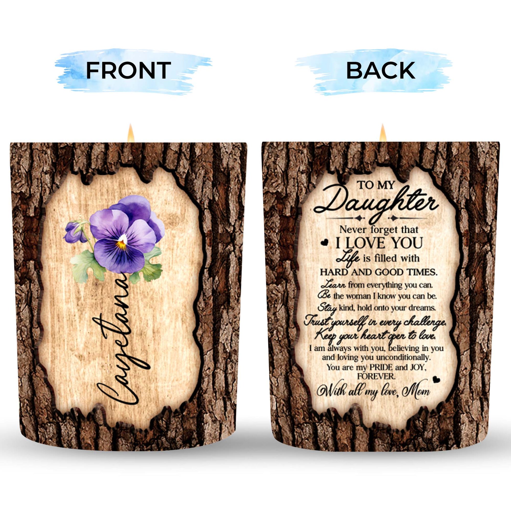 To My Daughter, Never Forget That I Love You, Wooden Texture and Flowers