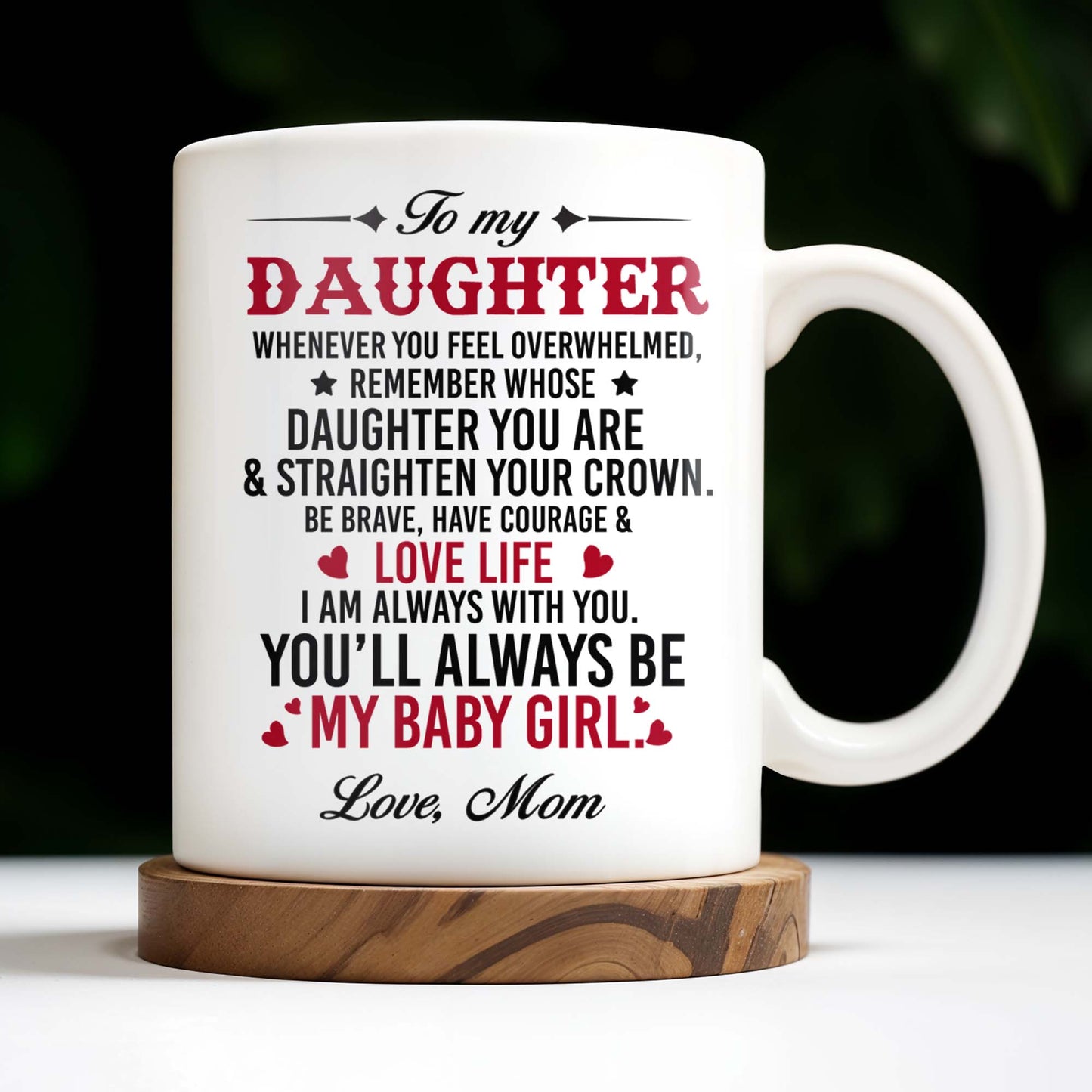 Courage And Love Message From Mom To Daughter