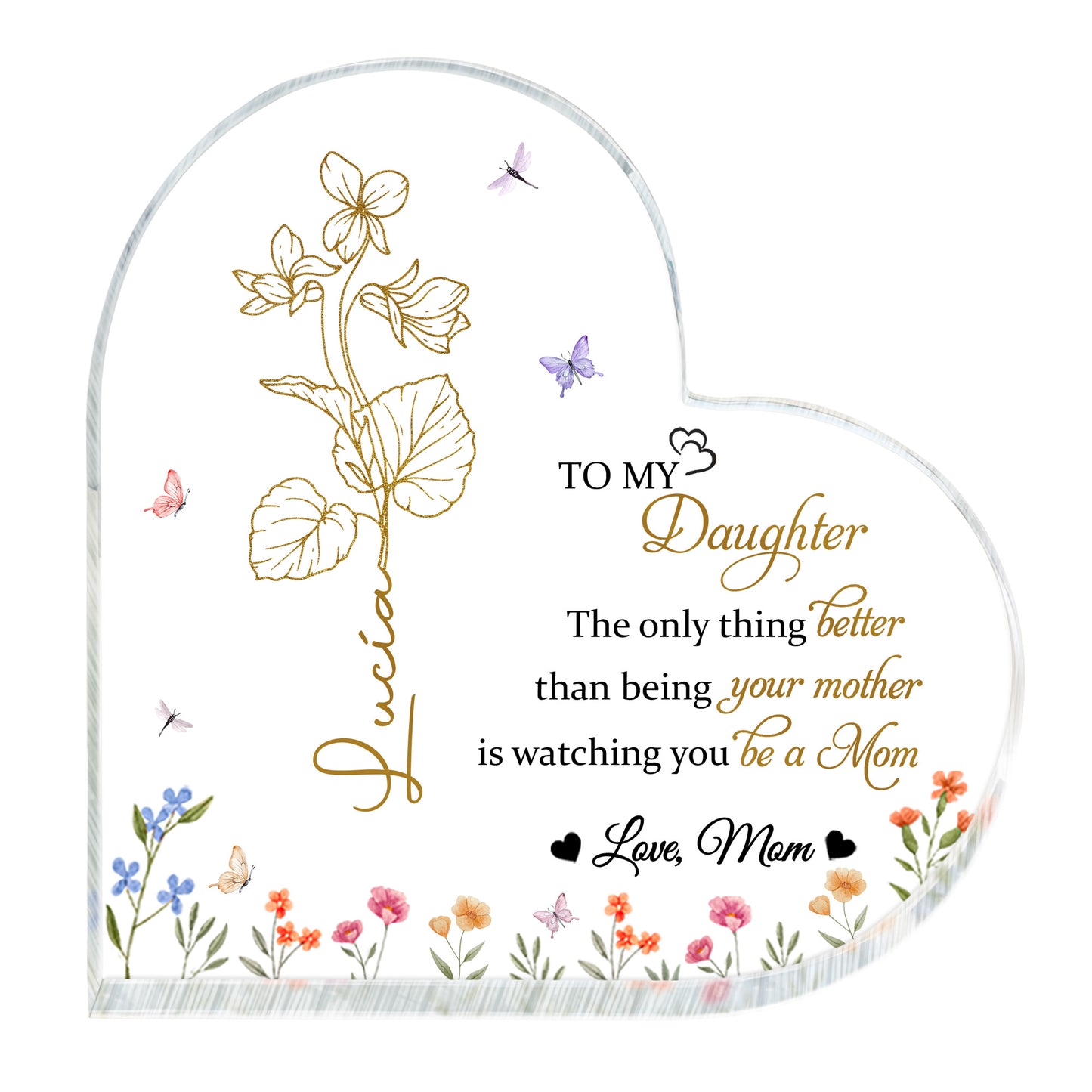 To My Daughter, Love Mom, Flowers And Butterflies