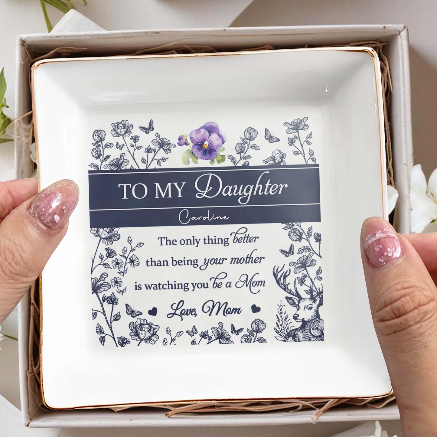 To My Daughter Caroline, Butterflies, Flowers And Deer - Personalized Custom Jewelry Dish, Square Ceramic Dish - DAU158_SCRD