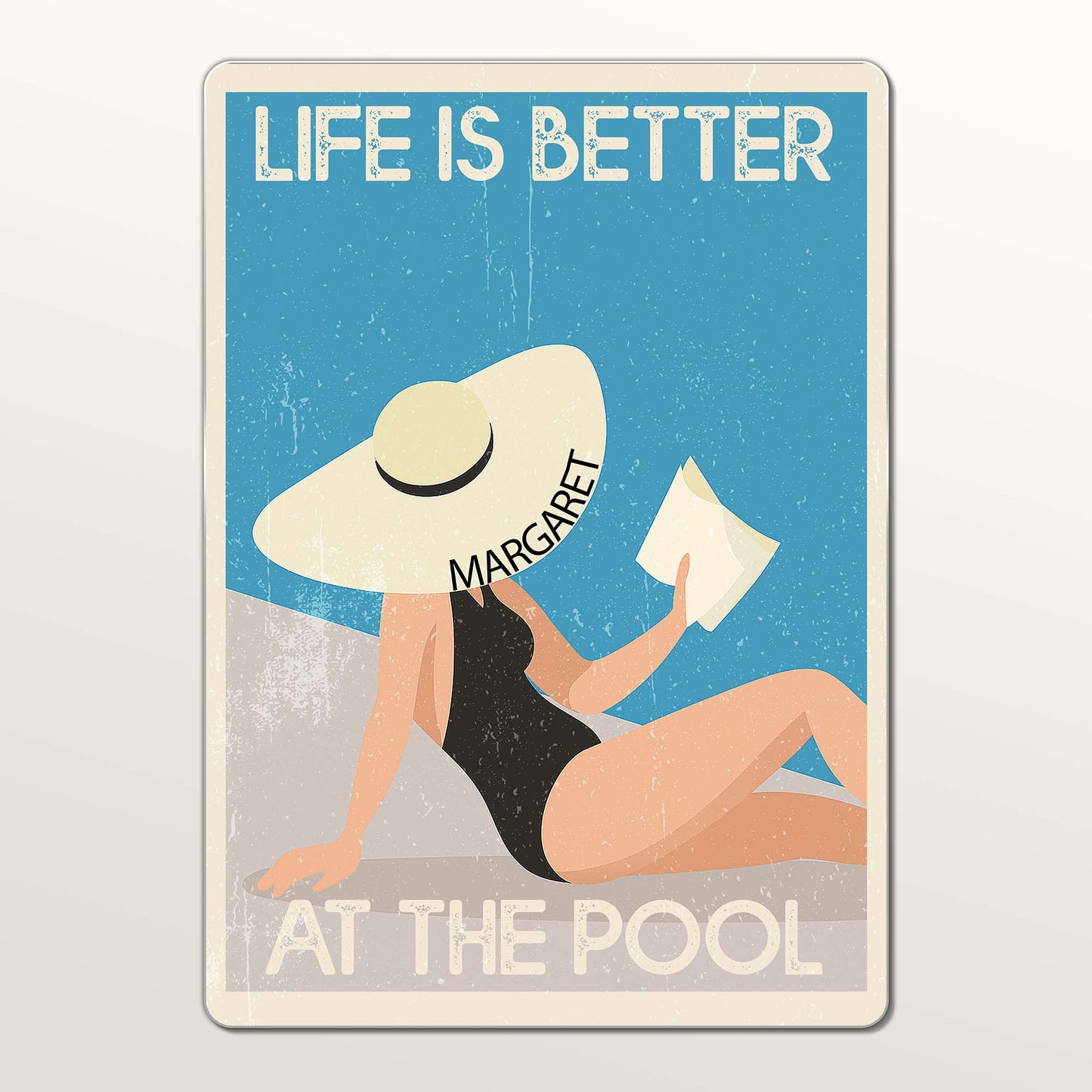 Life Is Better At The Pool With Woman And Hat