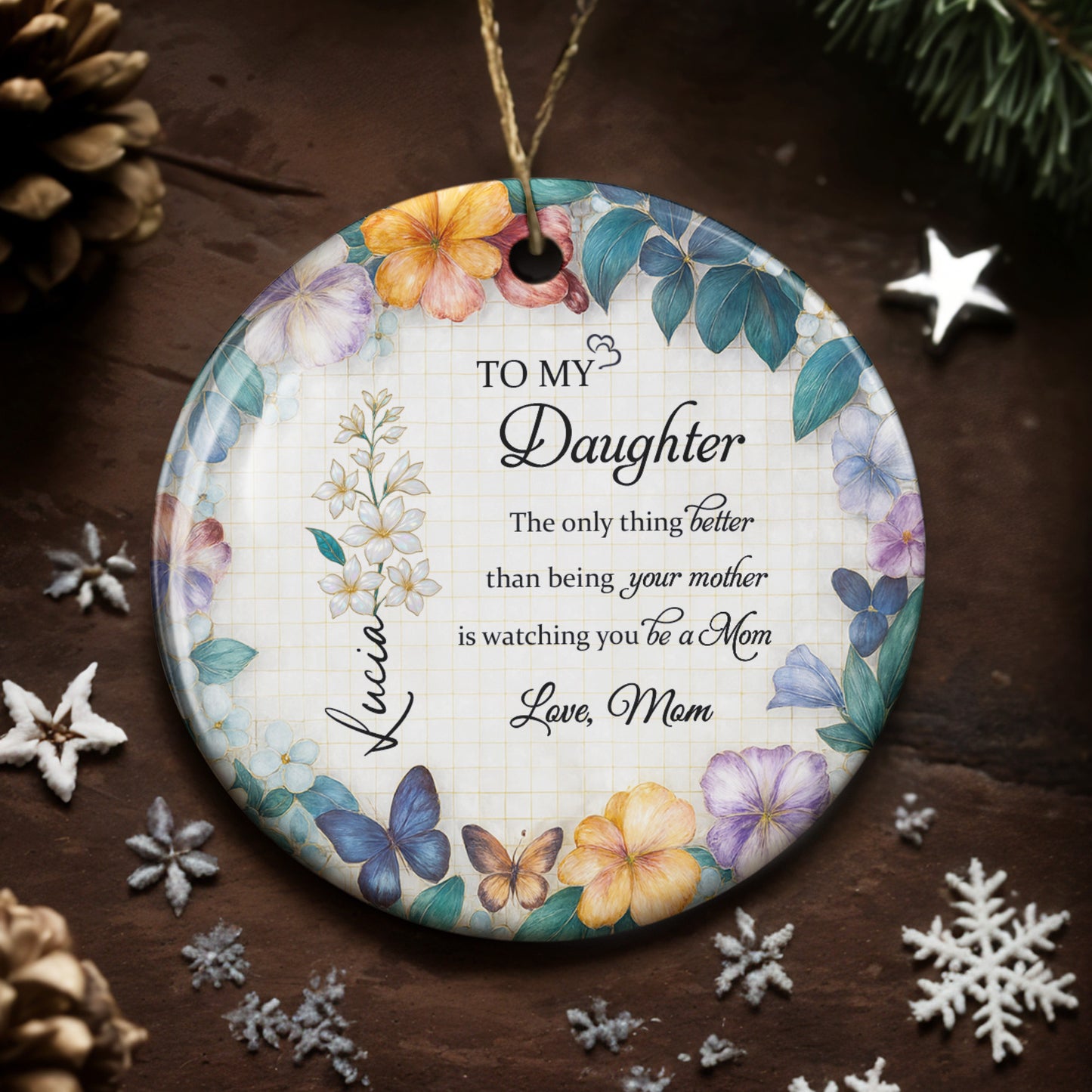 To My Daughter, Love From Mom, Floral Design