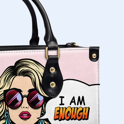 I Am Enough - Bespoke Leather Handbag - DB08