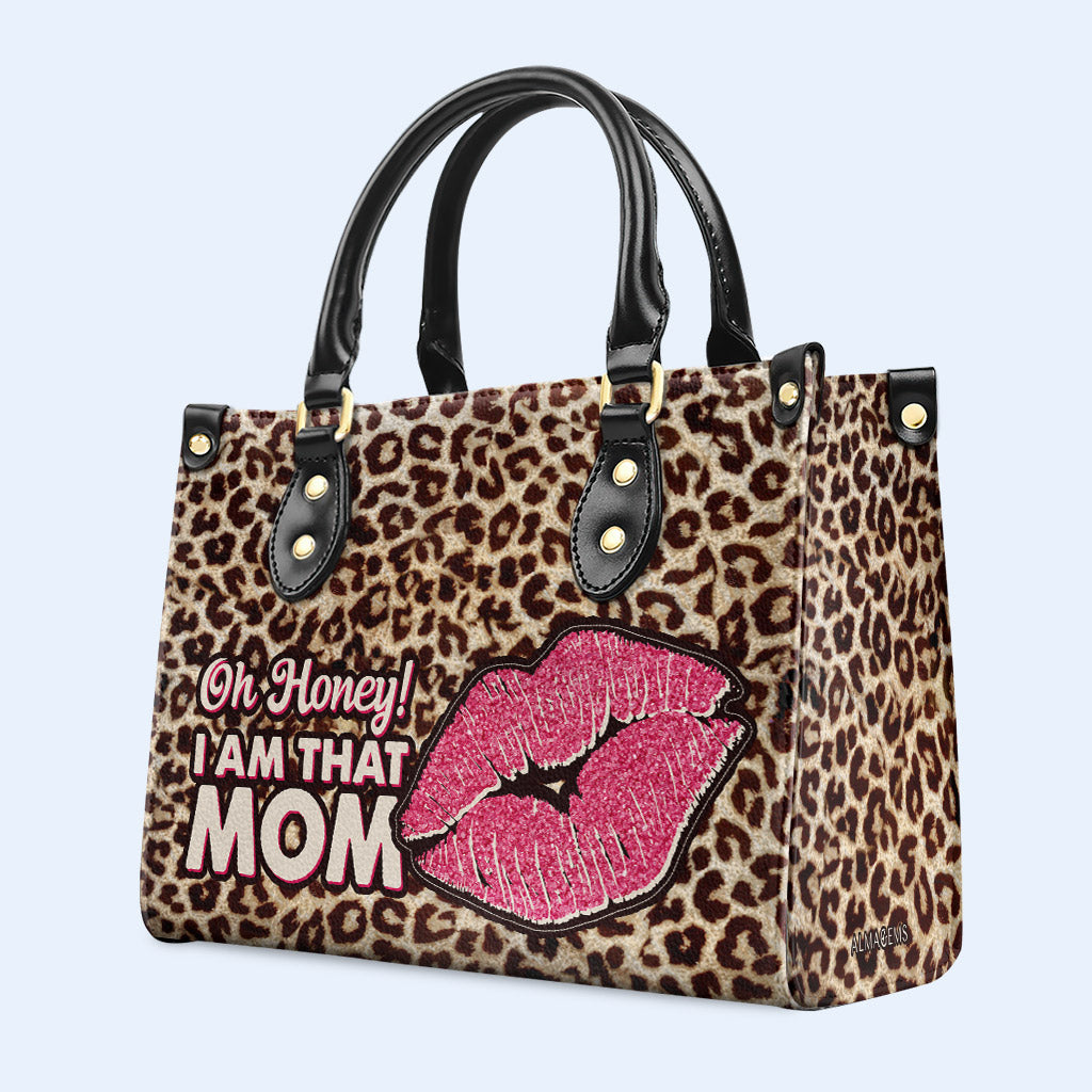 I Am That Mom - Bespoke Leather Handbag - DB18