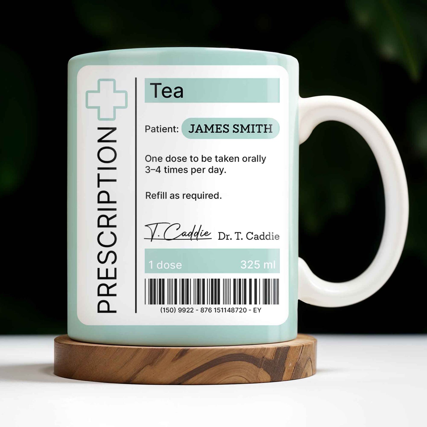 Prescription Tea, One Dose To Be Taken 3-4 Times Per Day