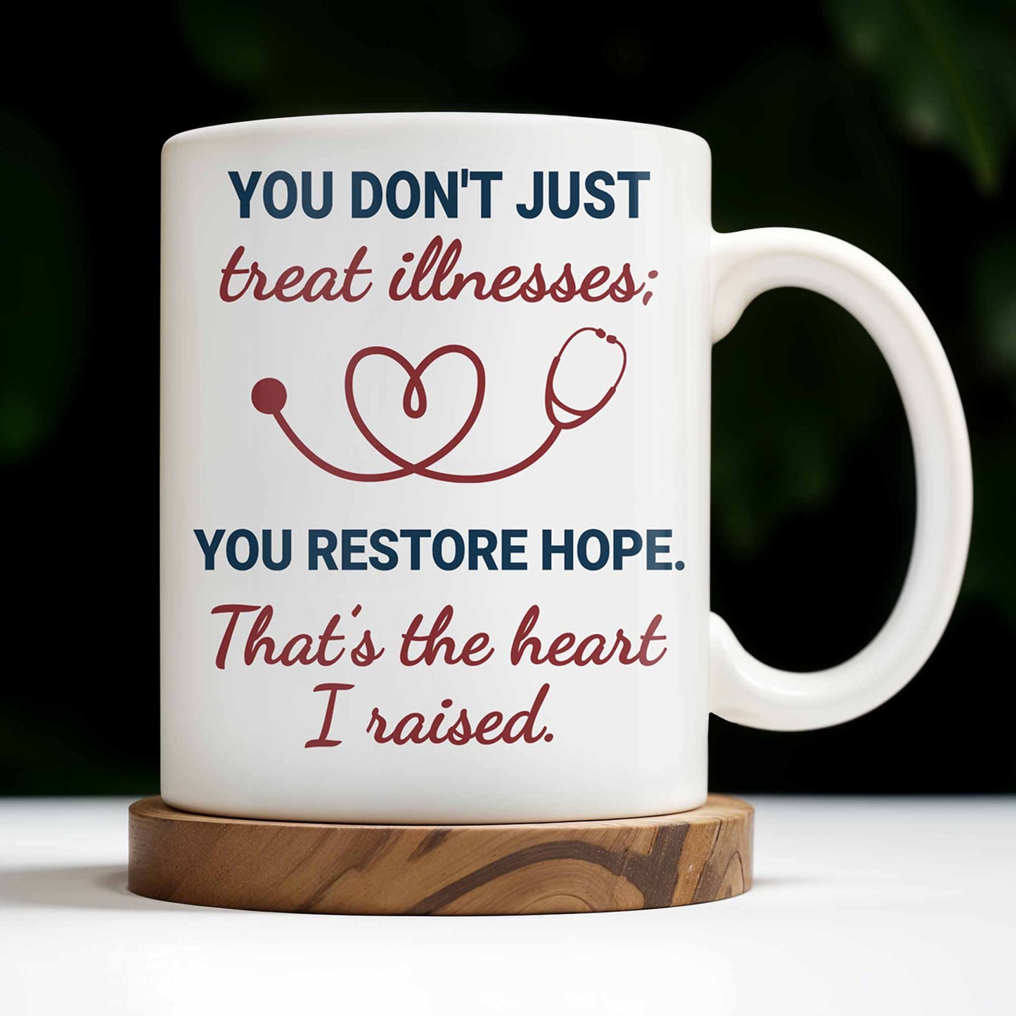 You Restore Hope, Medical Tools And Heart Design - Personalized Custom Coffee Mug - DOC039_MG