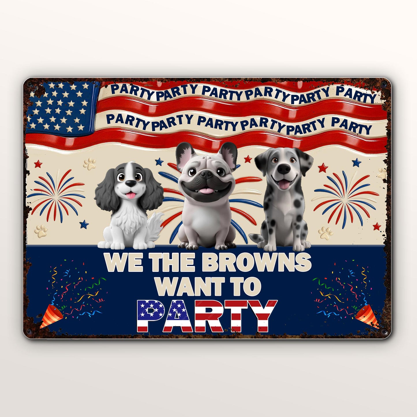 We The Browns Want To Party, Dogs, Fireworks, American Flag