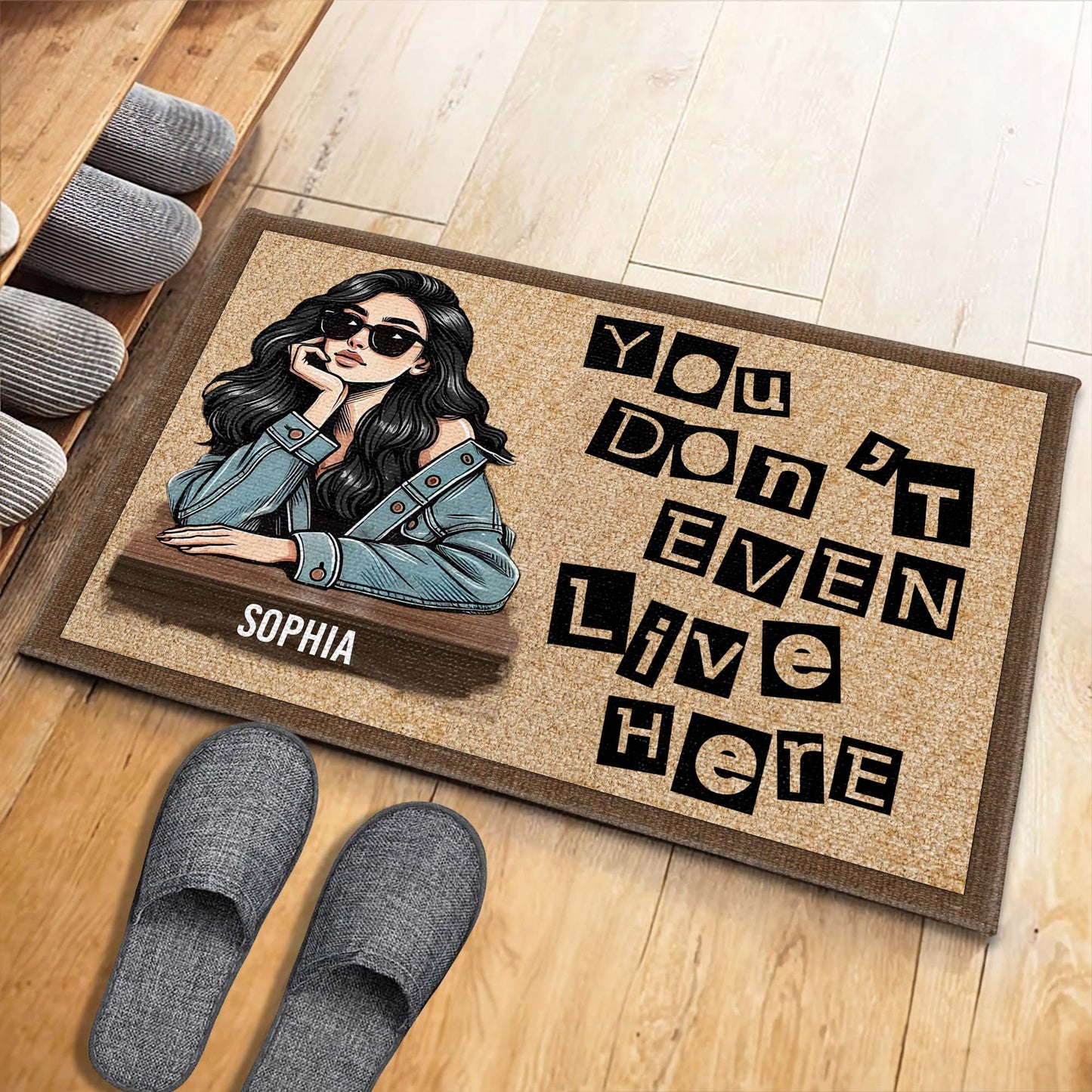 You Don't Even Live Here Stylish Woman Typography