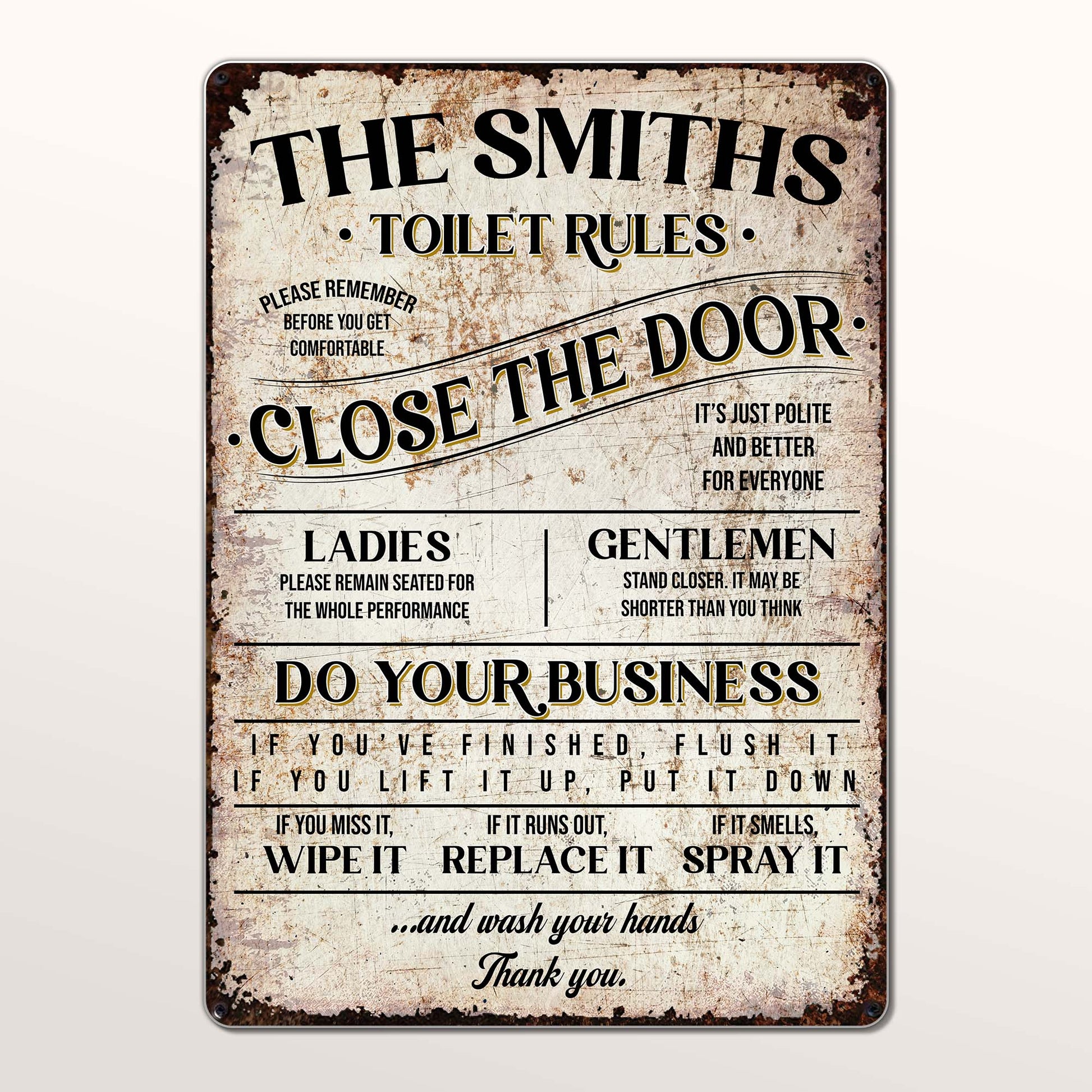 Please Remember Close The Door And Do Your Business