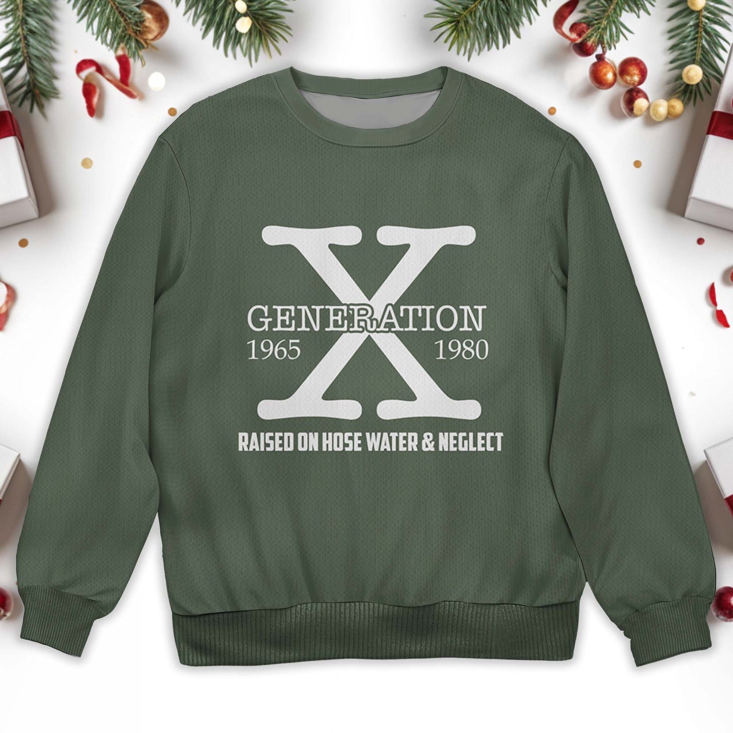 Raised On Hose Water & Neglect Sweater