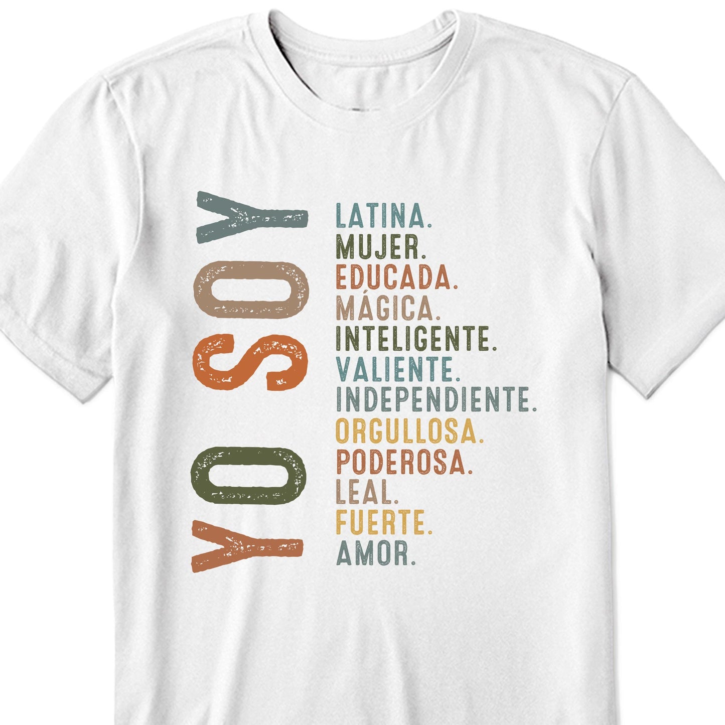 Latina. Mujer. Educada. Mágica. Inteligente. Valiente. Tee with Empowering Words