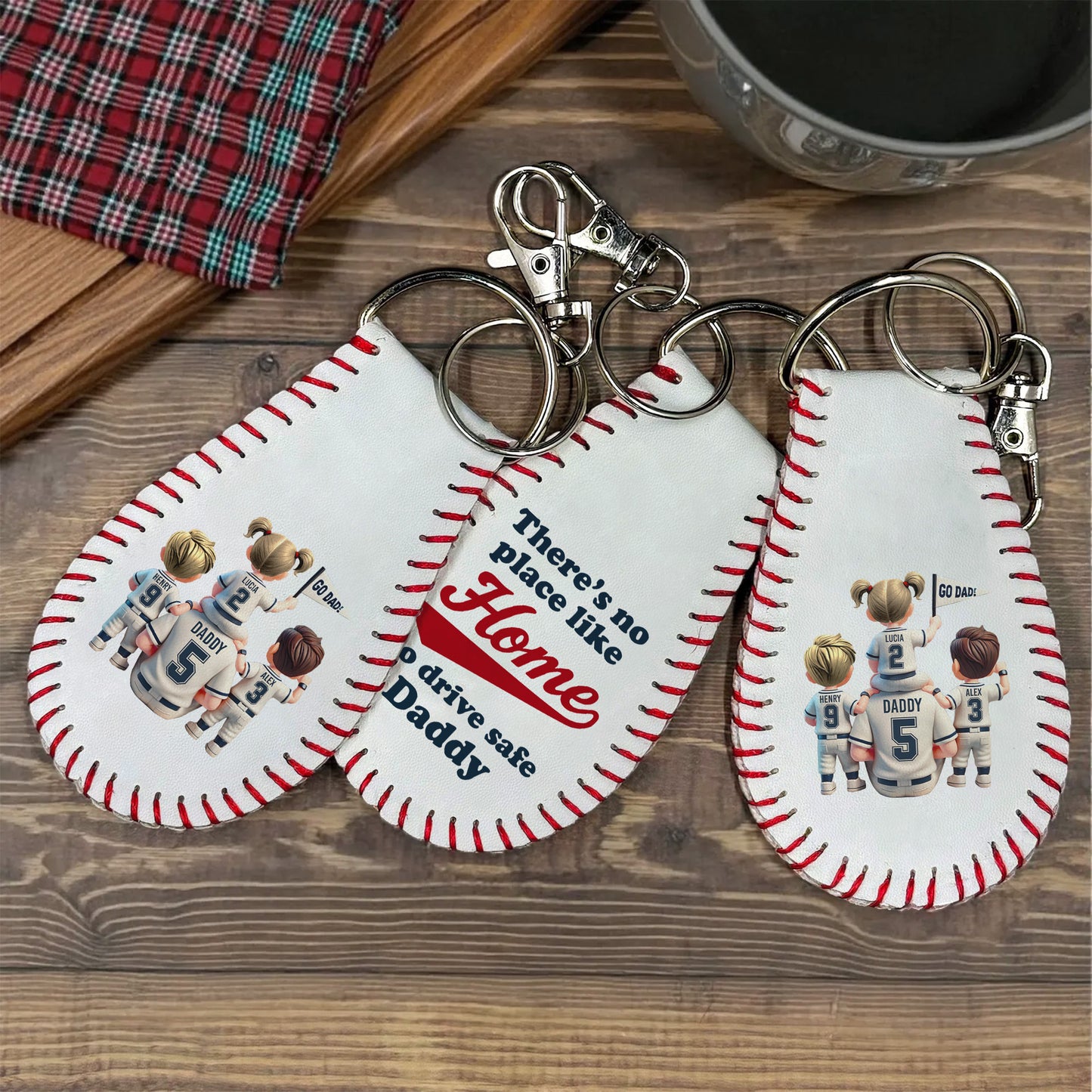 There's No Place Like Home, So Drive Safe Daddy, Baseball Design