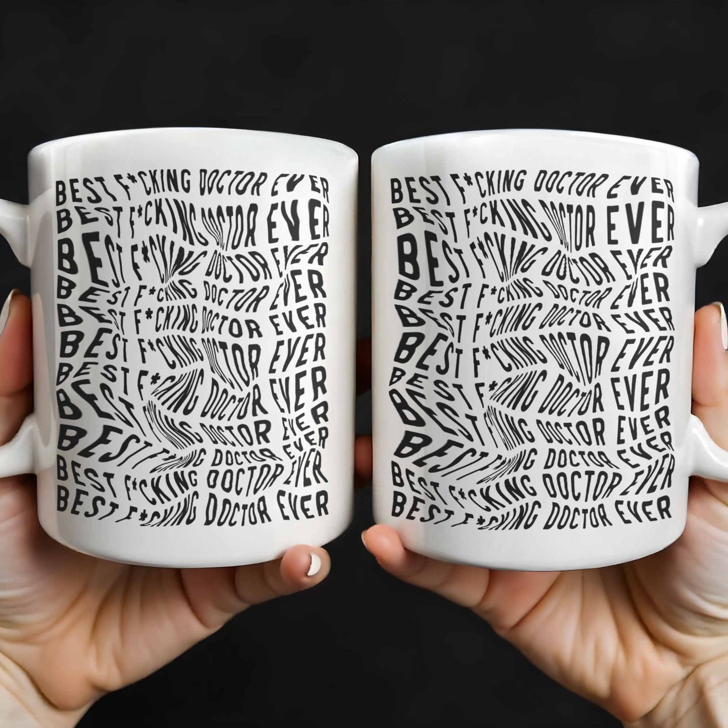 Best Doctor Ever, Celebrate Your Favorite Medical Professional - Personalized Custom Coffee Mug - FAM408_MG